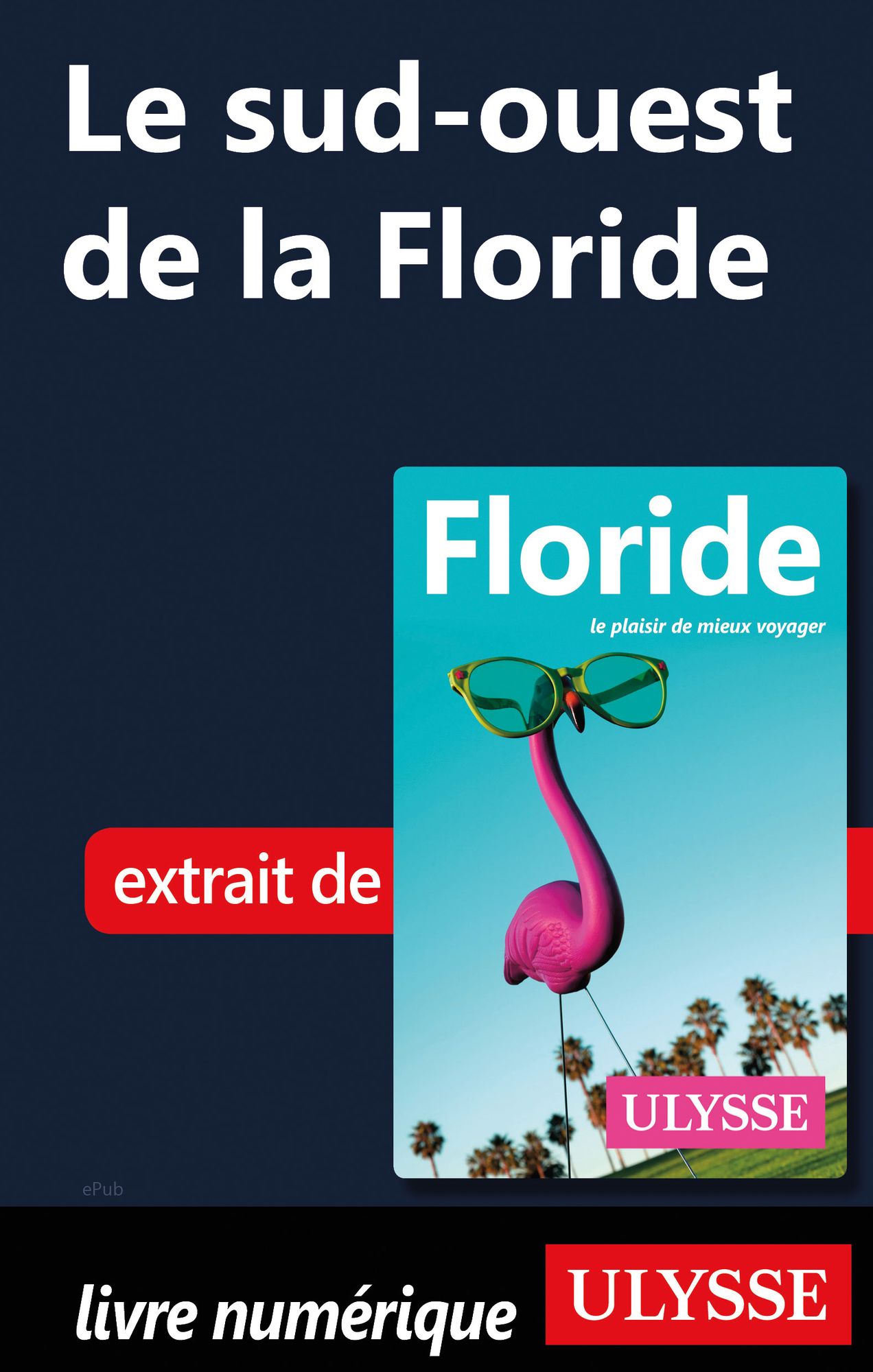 Le sud-ouest de la Floride