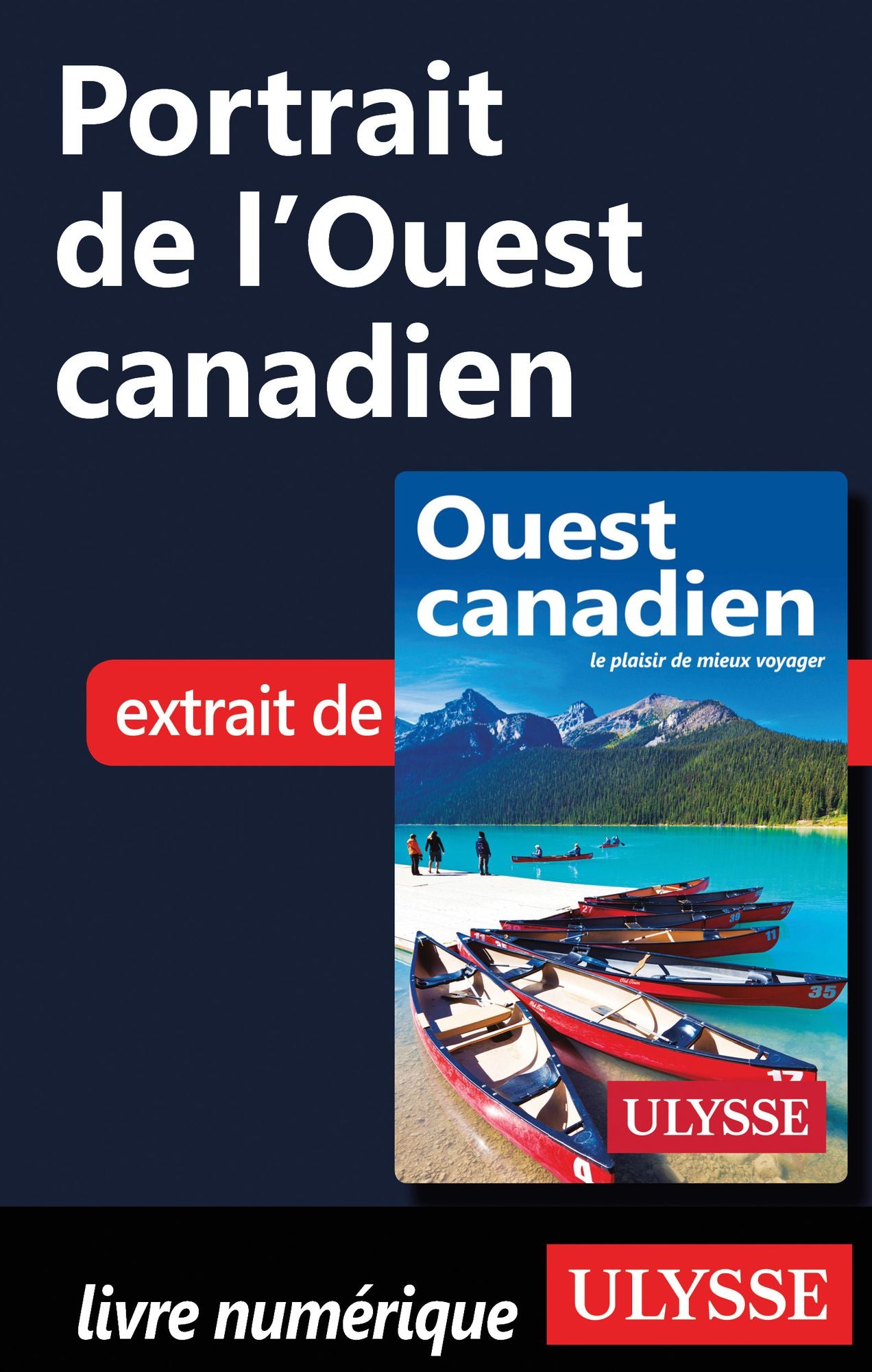Portrait de l'Ouest canadien