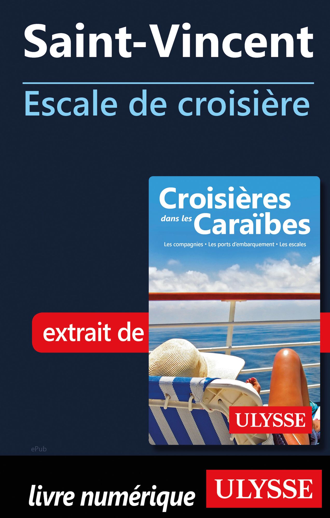 Saint-Vincent - Escale de croisière