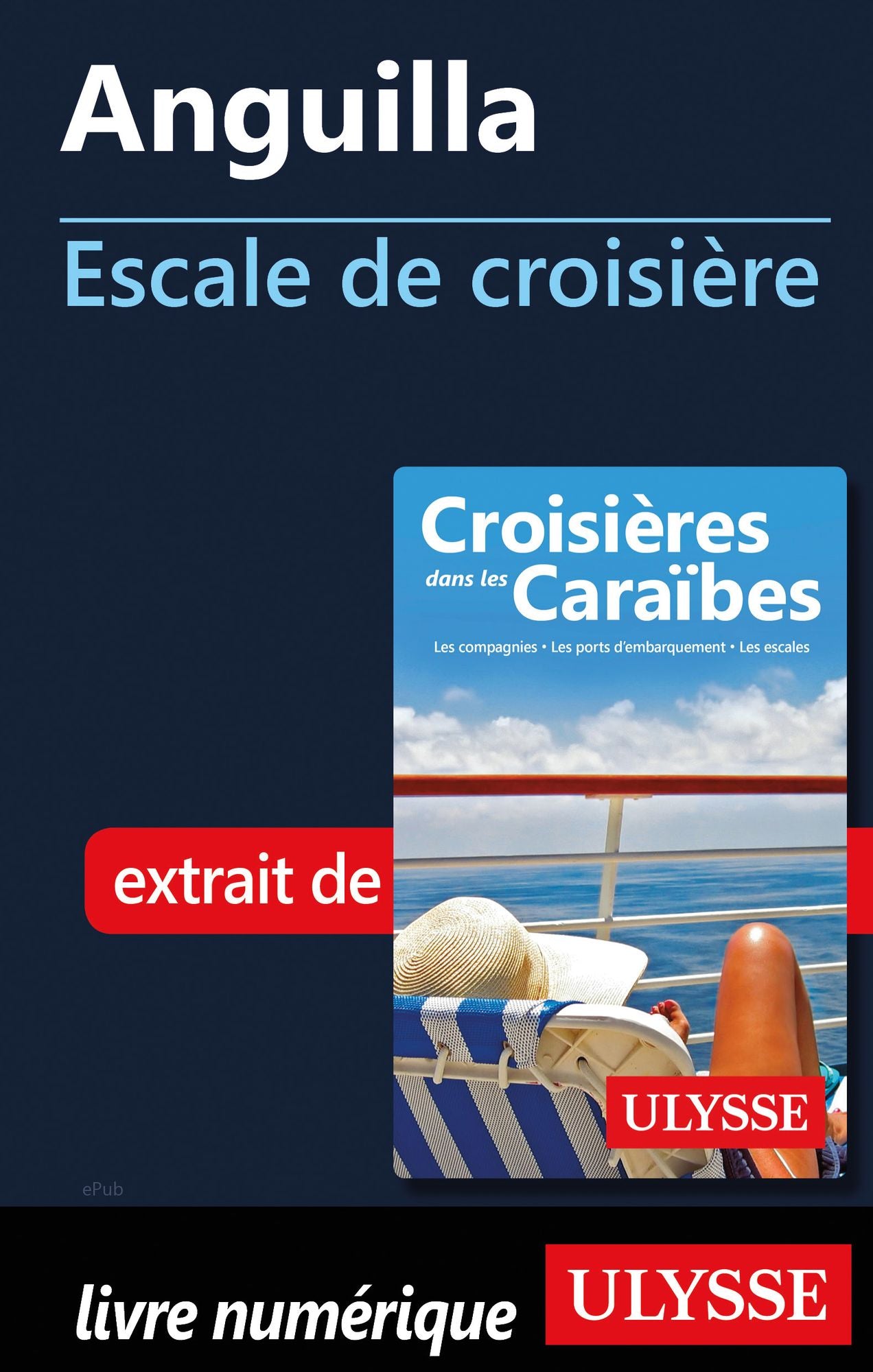 Anguilla - Escale de croisière