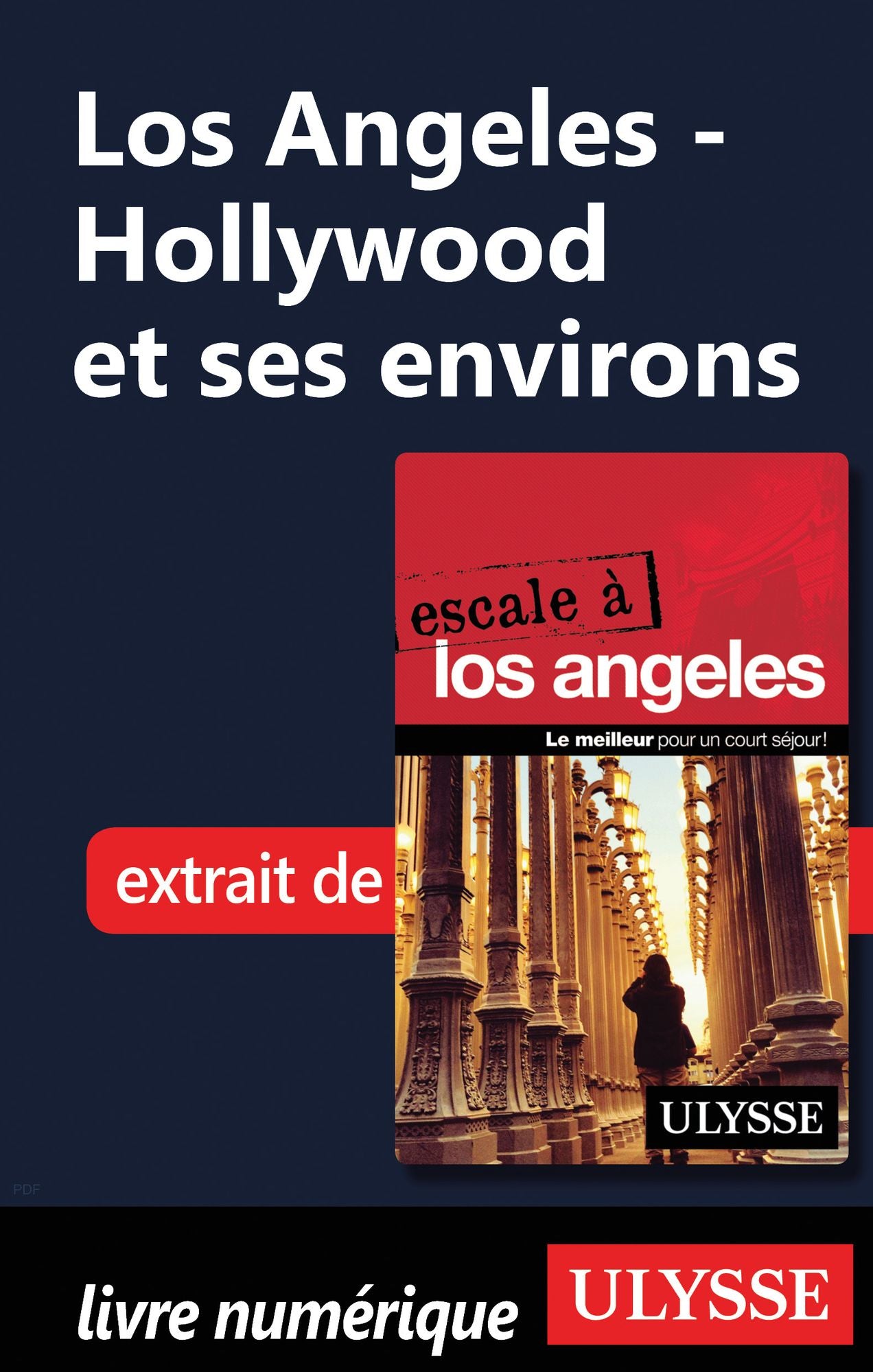 Los Angeles - Hollywood et ses environs