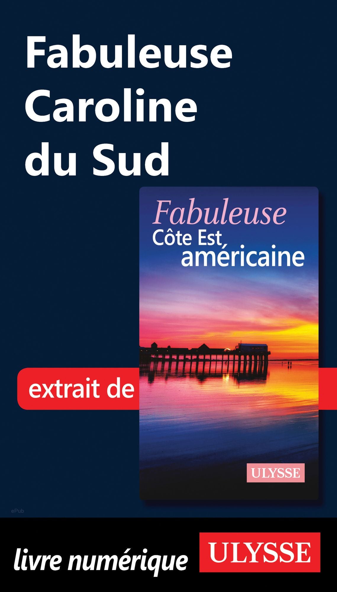 Fabuleuse Caroline du Sud