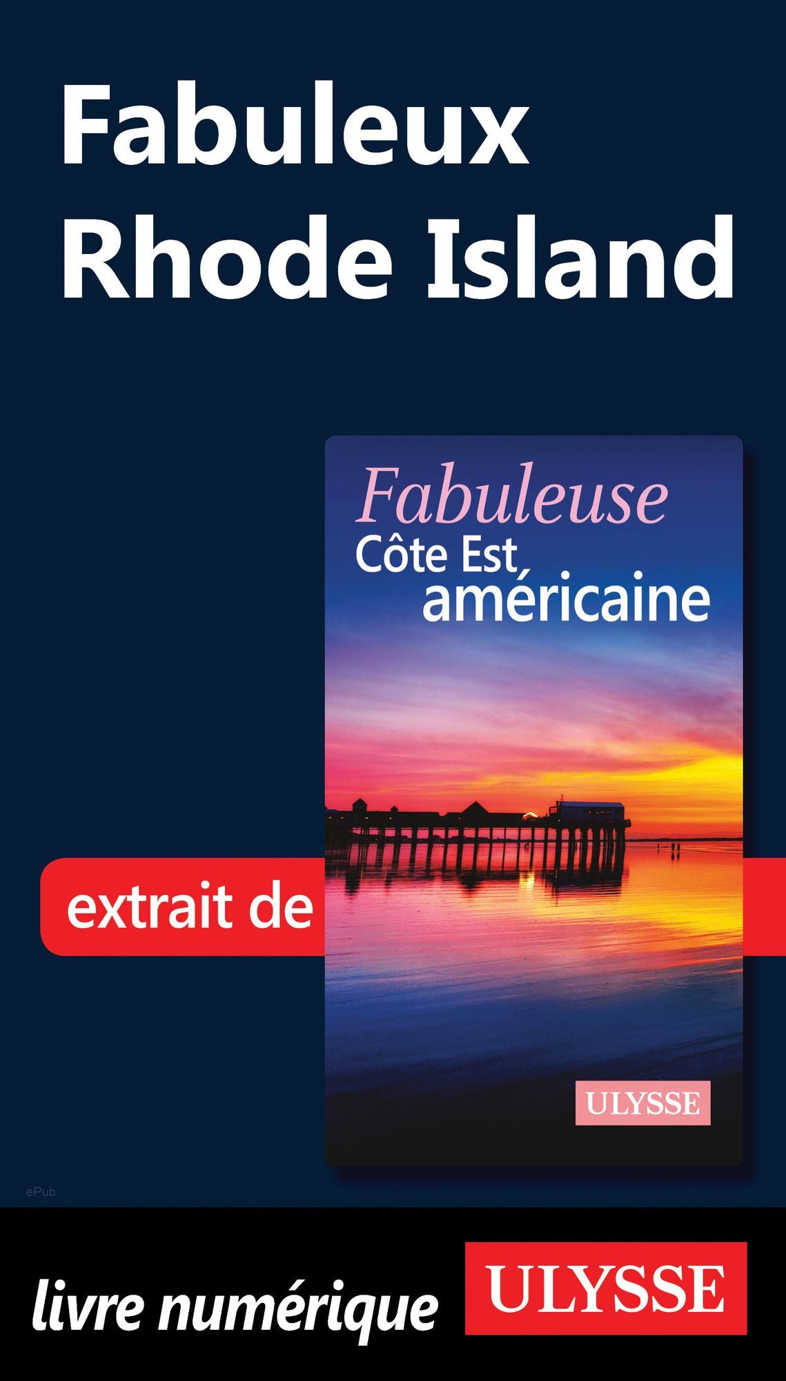 Fabuleux Rhode Island