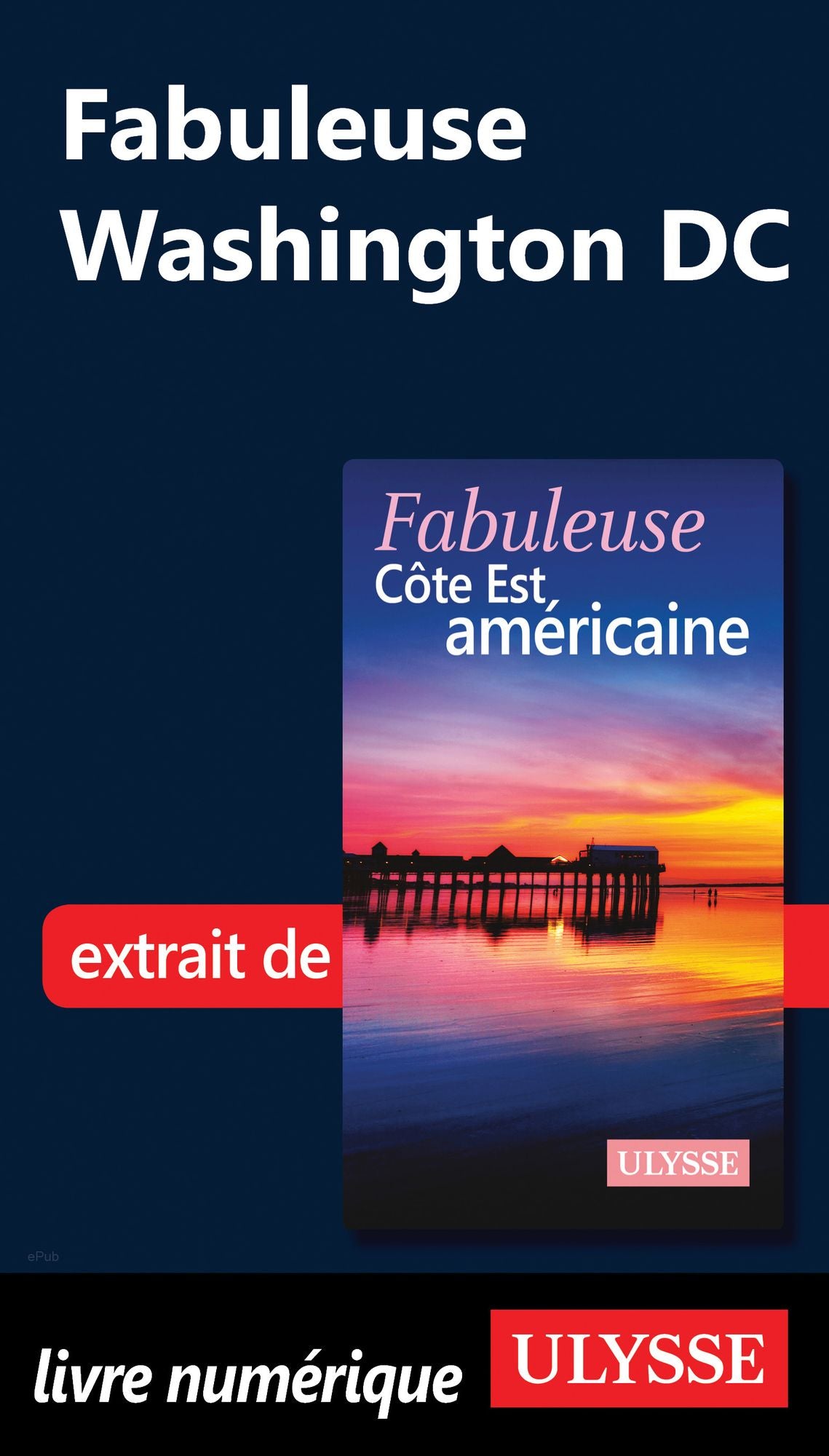 Fabuleuse Washington DC