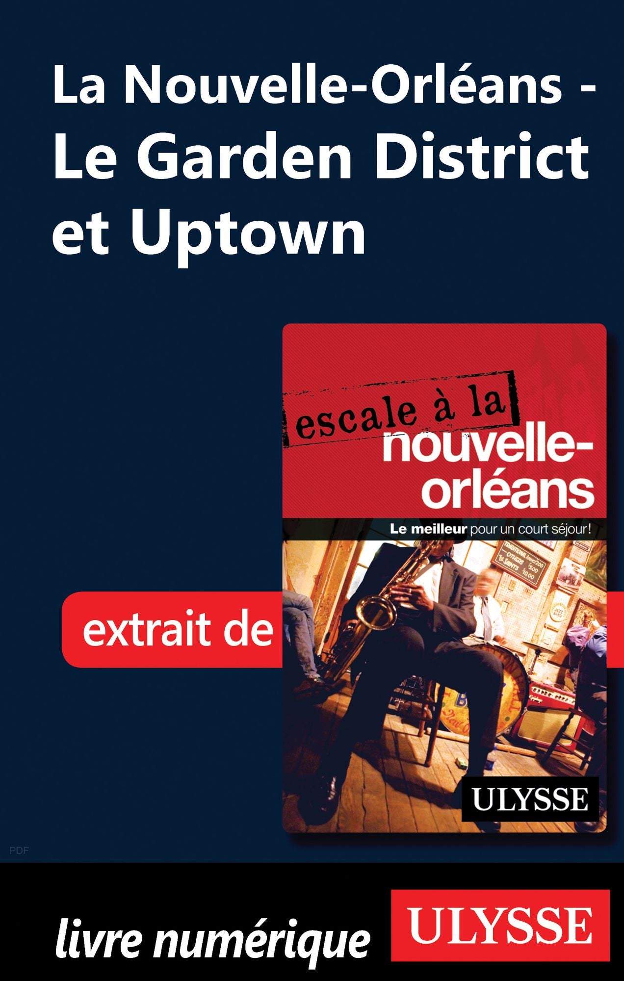 La Nouvelle-Orléans - Le Garden District et Uptown