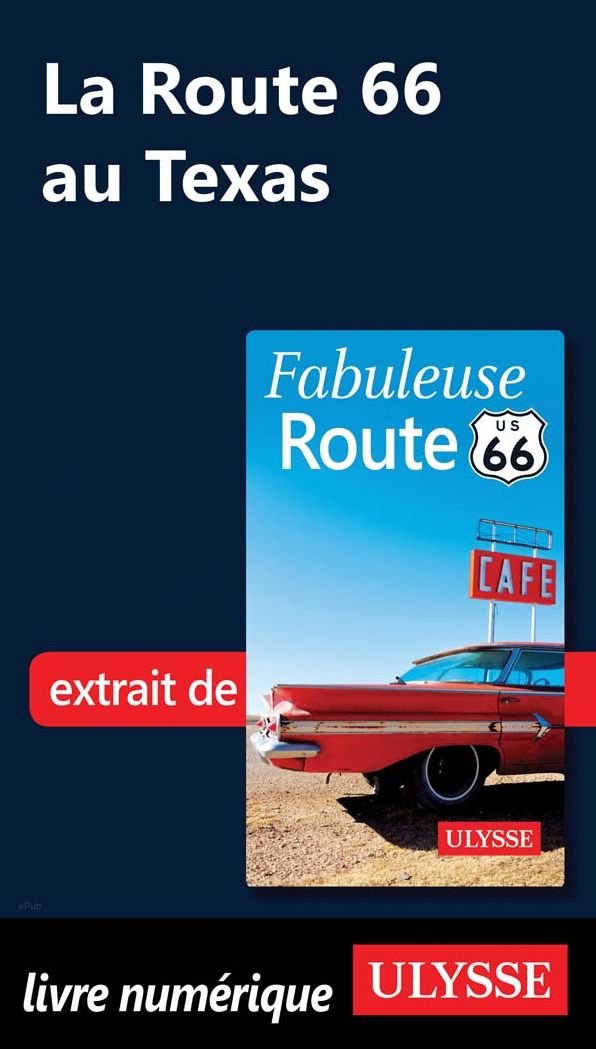 La Route 66 au Texas