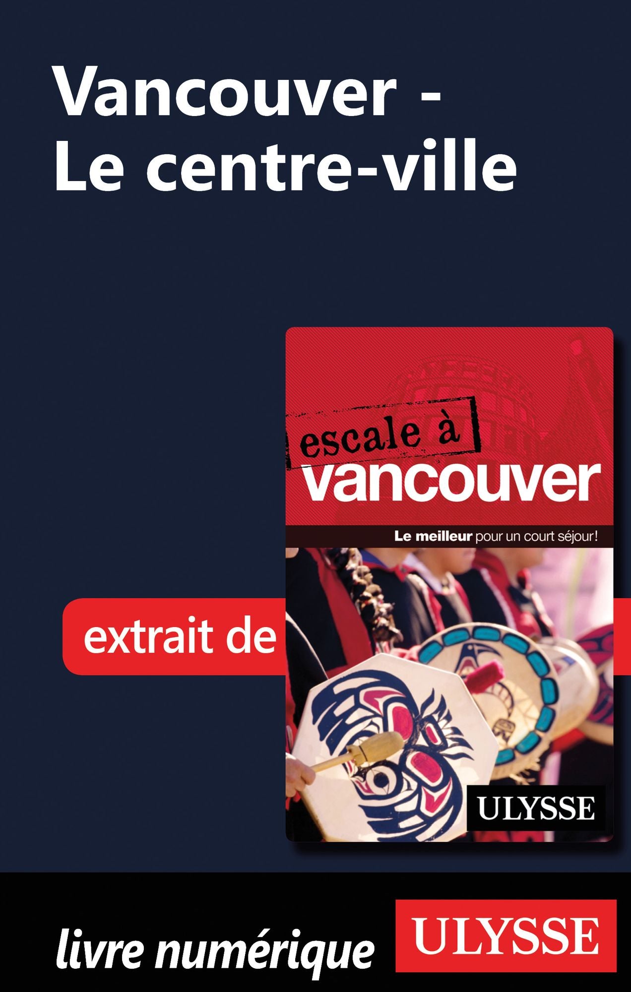 Vancouver - Le centre-ville