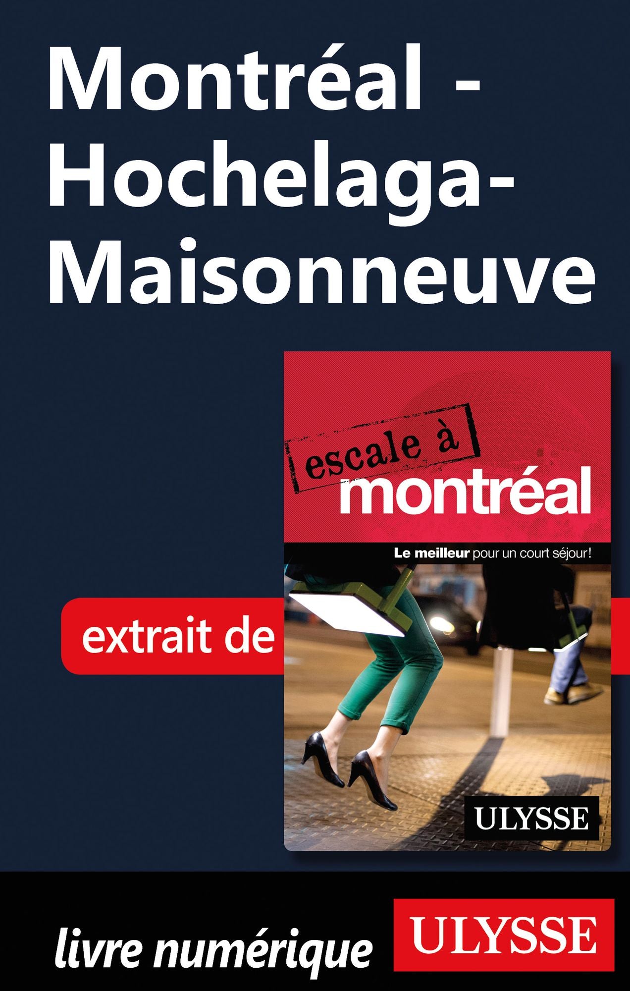Montréal - Hochelaga-Maisonneuve