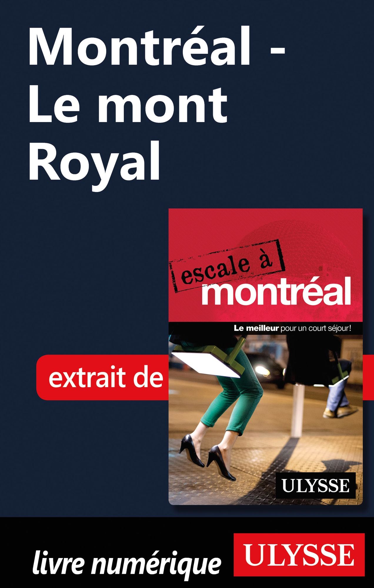 Montréal - Le mont Royal