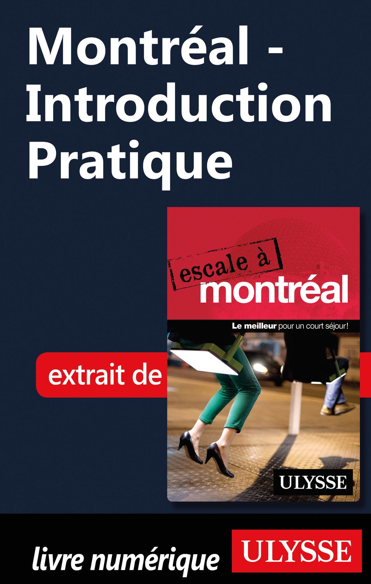 Montréal - Introduction Pratique