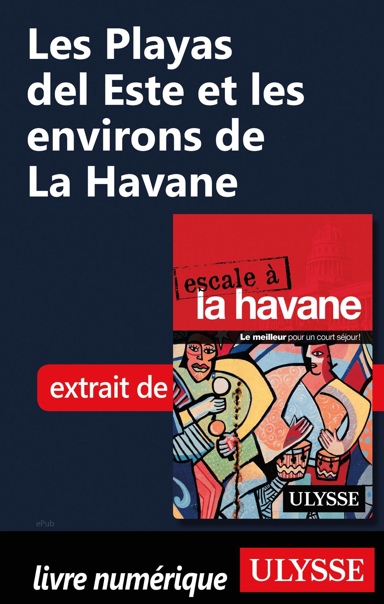 Les Playas del Este et les environs de La Havane