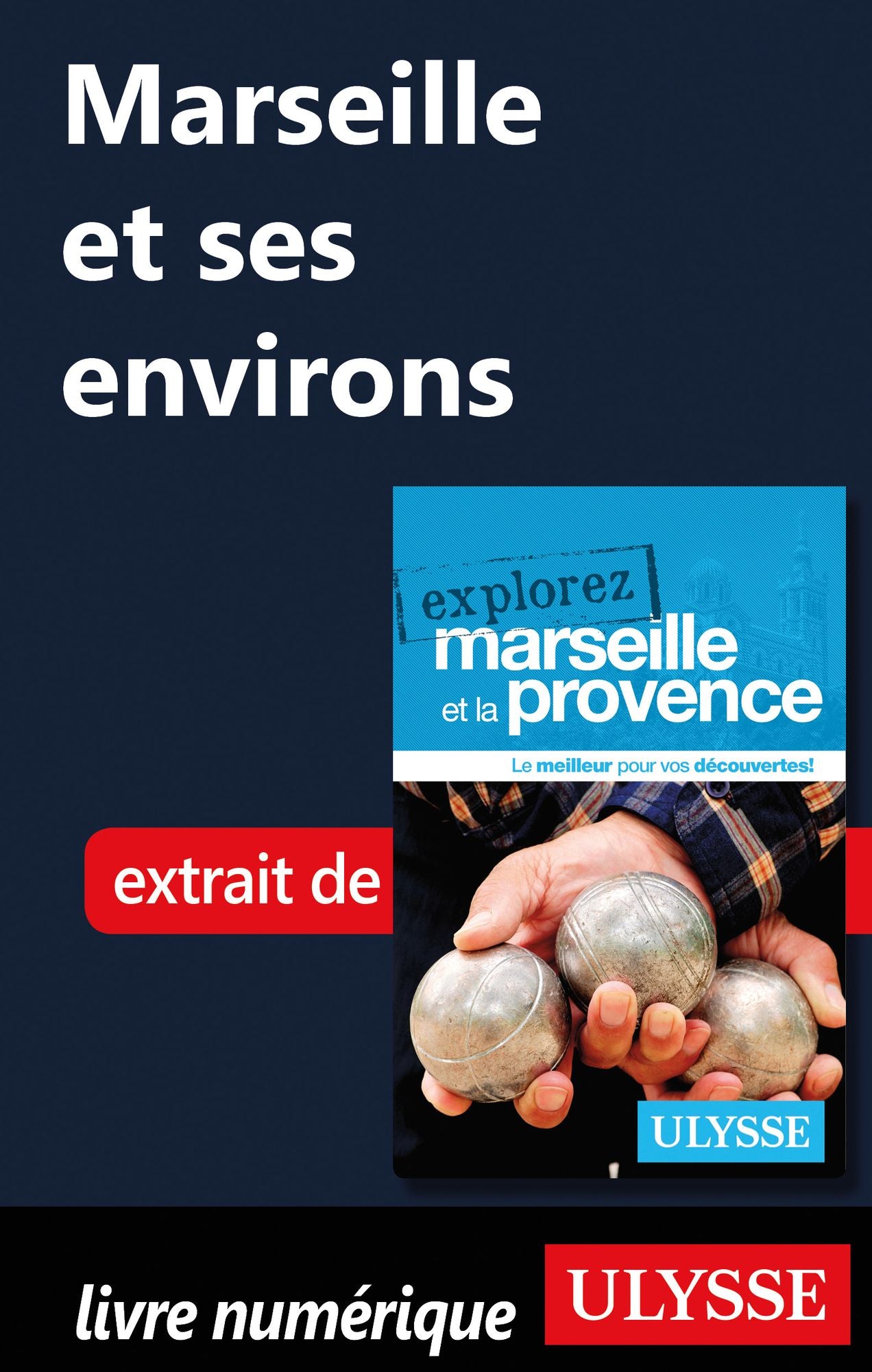 Marseille et ses environs
