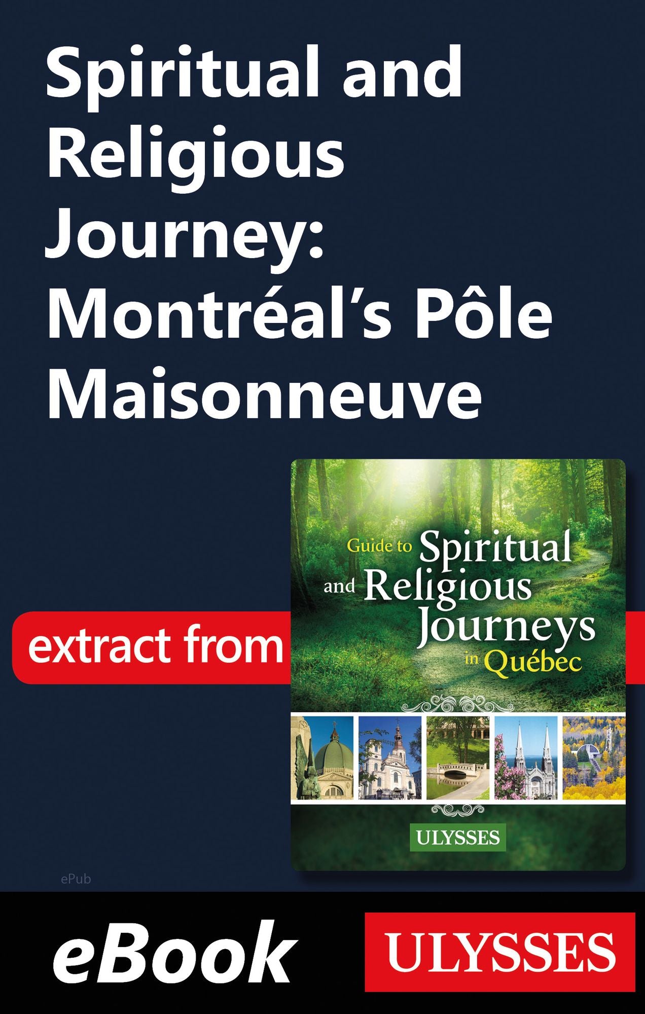 Spiritual and Religious Journey: Montréal's Pôle Maisonneuve