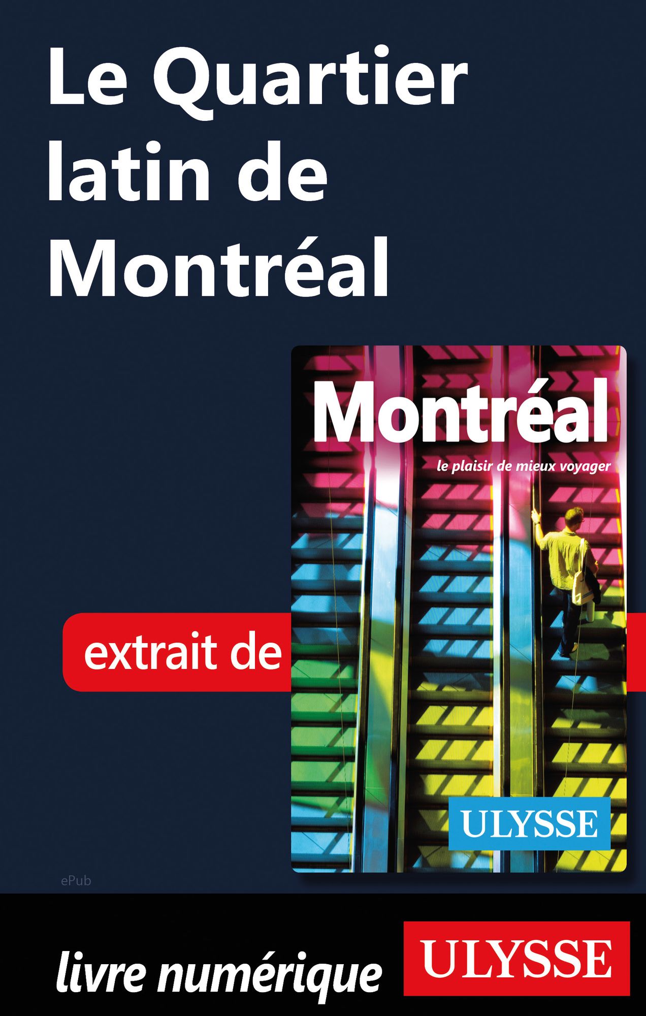 Le Quartier latin de Montréal