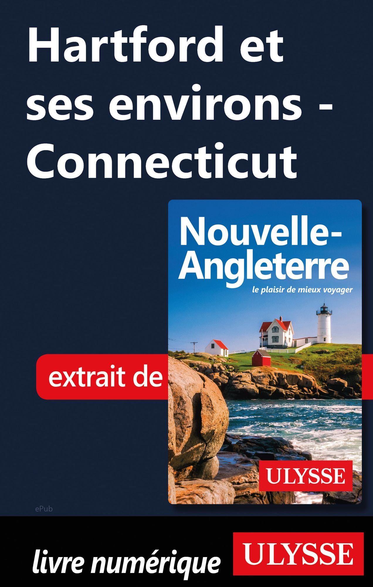 Hartford et ses environs - Connecticut