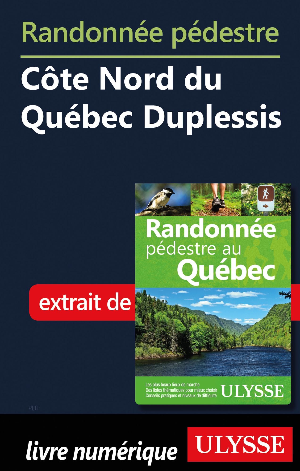 Randonnée pédestre Côte Nord du Québec Duplessis Manicouagan