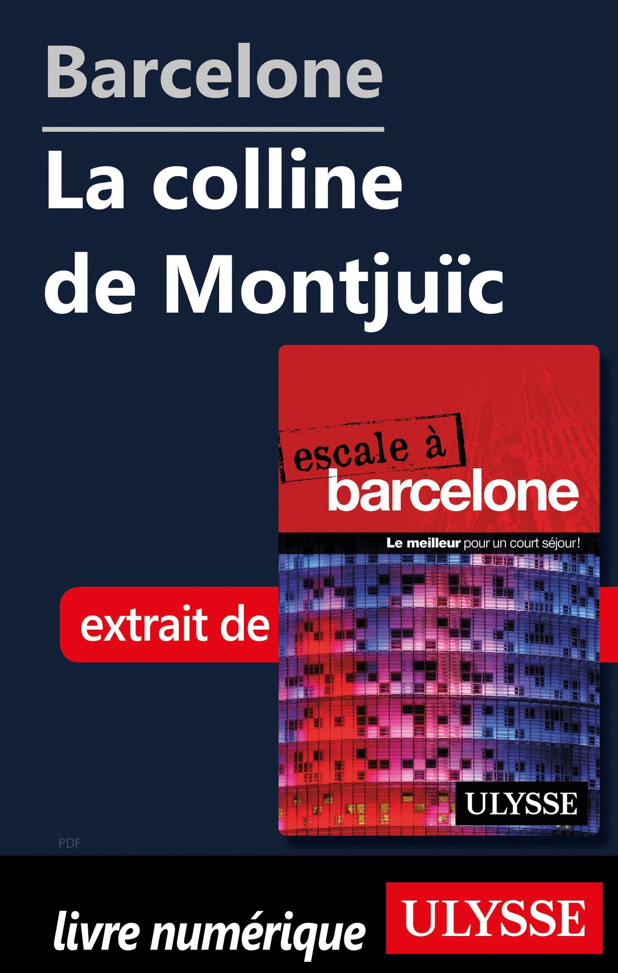 Barcelone - La colline de Montjuïc