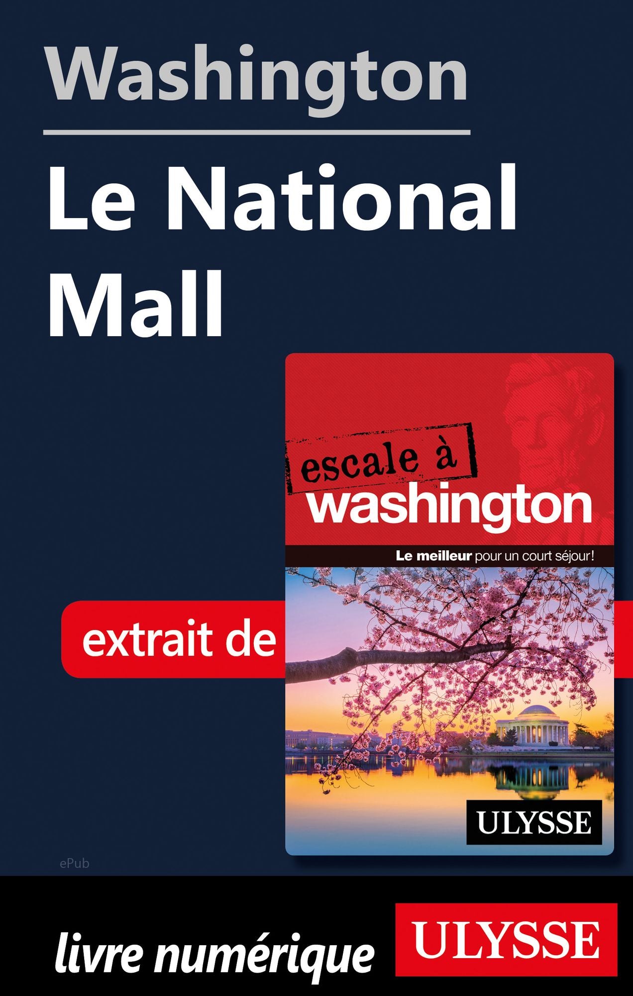 Washington - Le National Mall
