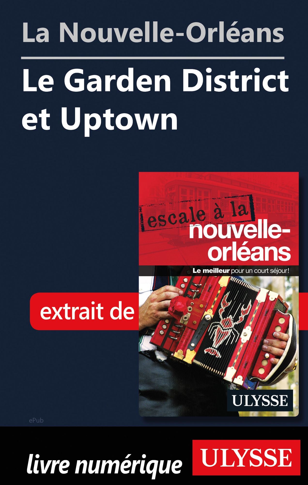 La Nouvelle-Orléans - Le Garden District et Uptown