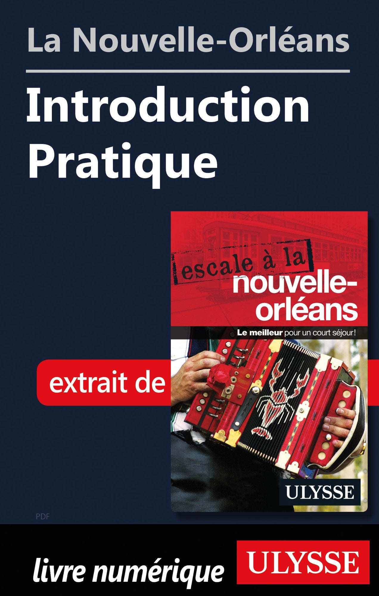 La Nouvelle-Orléans - Introduction Pratique