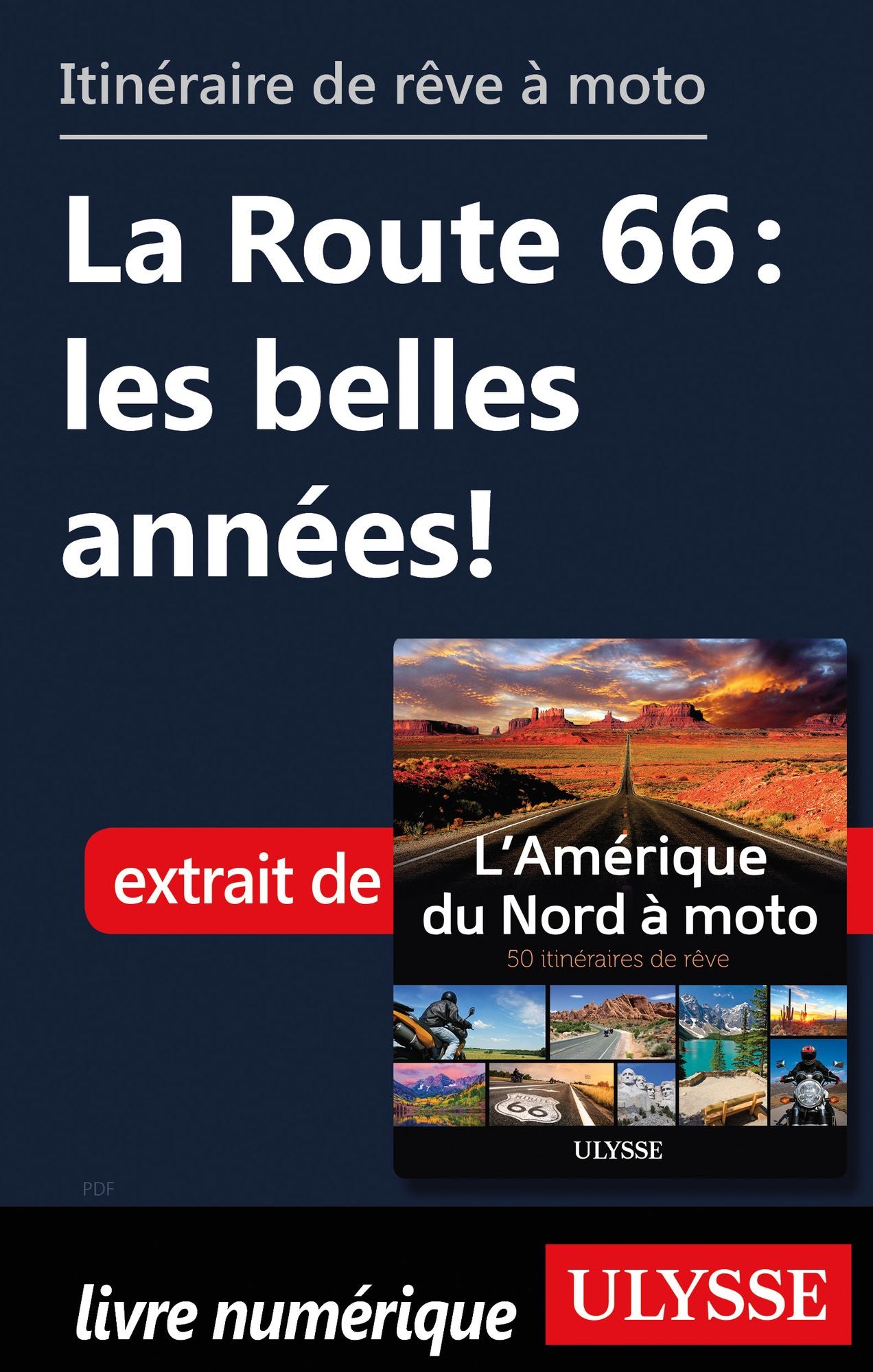 itinéraire de rêve à moto - La Route 66 : les belles années!
