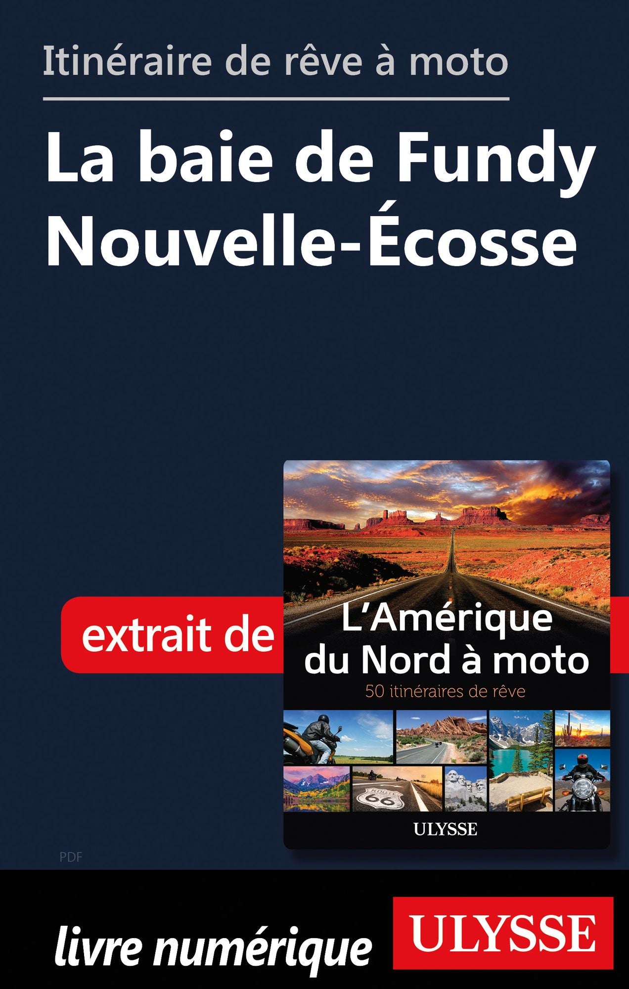 itinéraire de rêve à moto - La baie de Fundy Nouvelle-Écosse