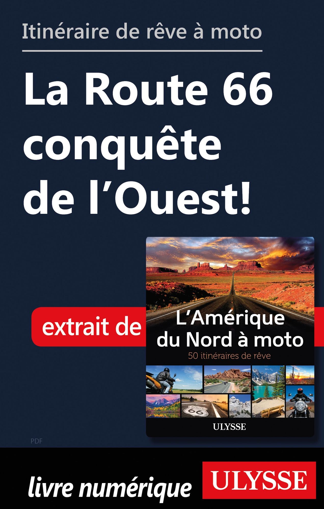itinéraire de rêve à moto - La Route 66 conquête de l'Ouest!