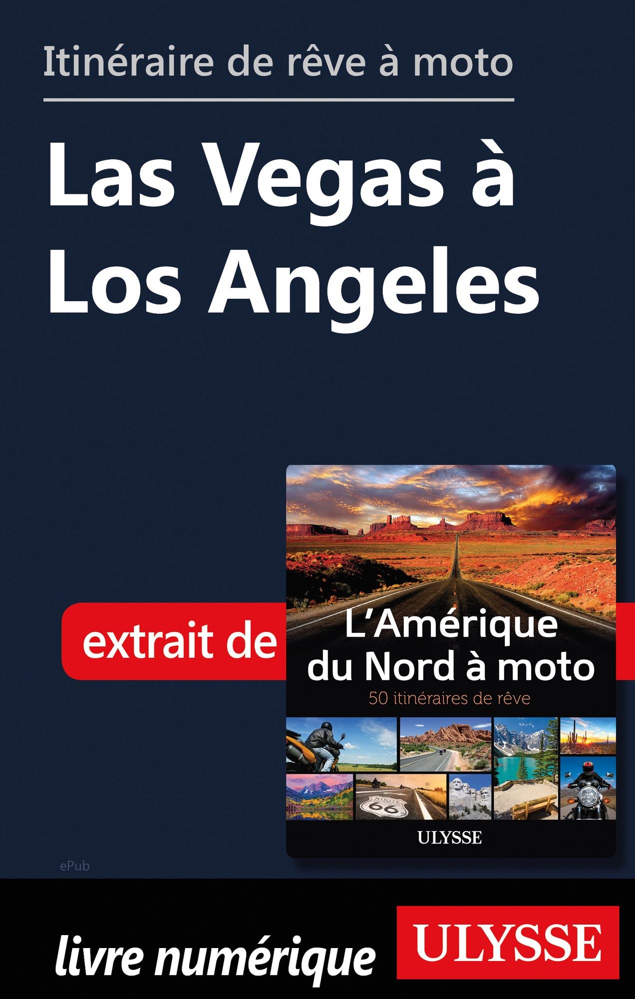 itinéraire de rêve à moto - Las Vegas à Los Angeles