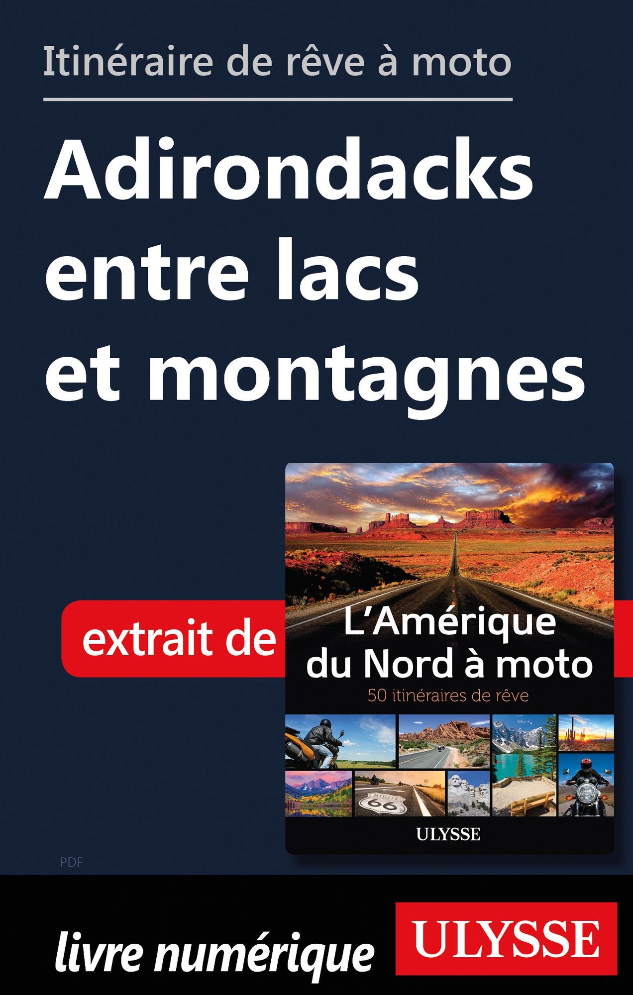 itinéraire de rêve moto Adirondacks entre lacs et montagnes
