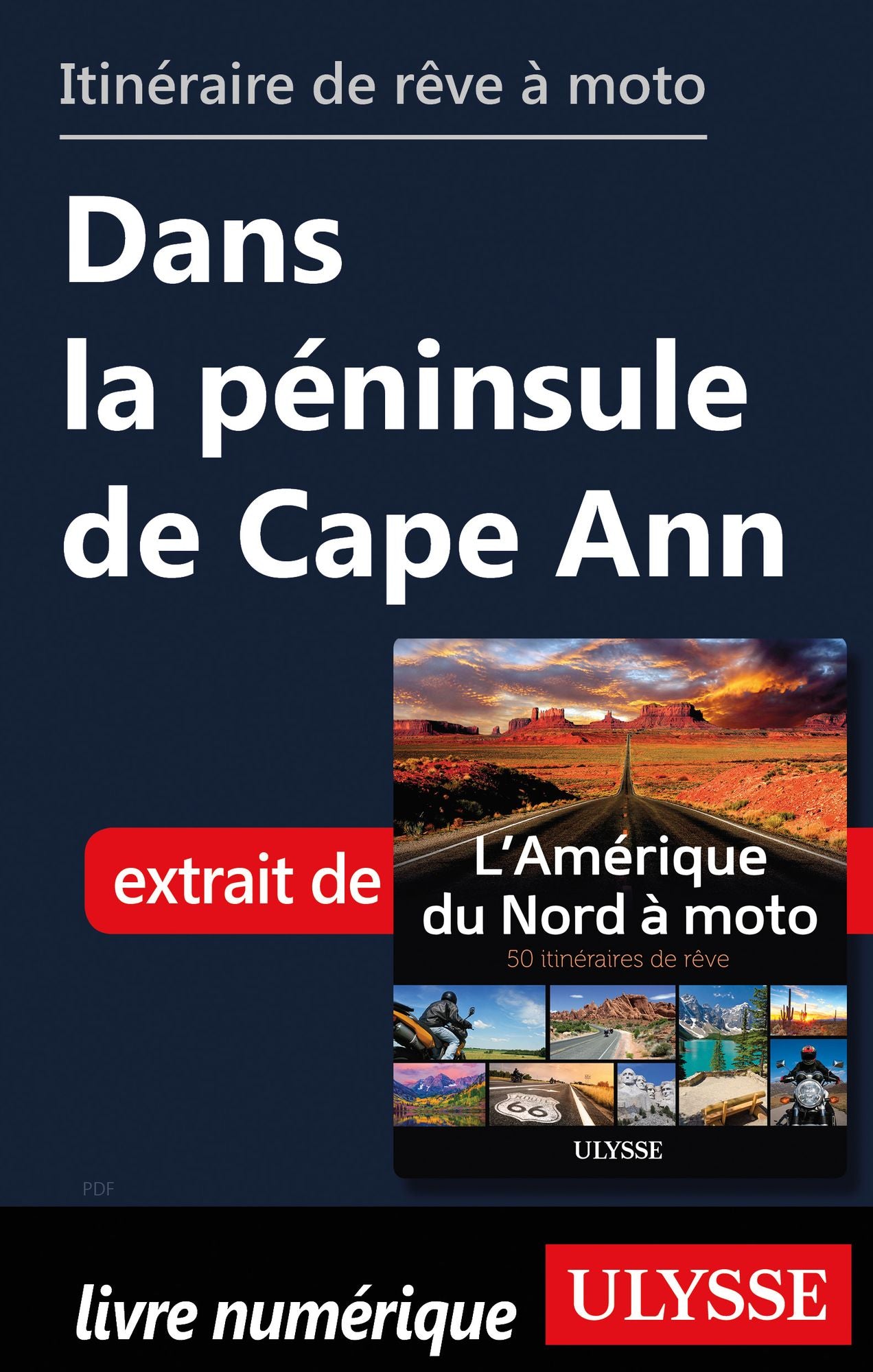itinéraire de rêve à moto - Dans la péninsule de Cape Ann