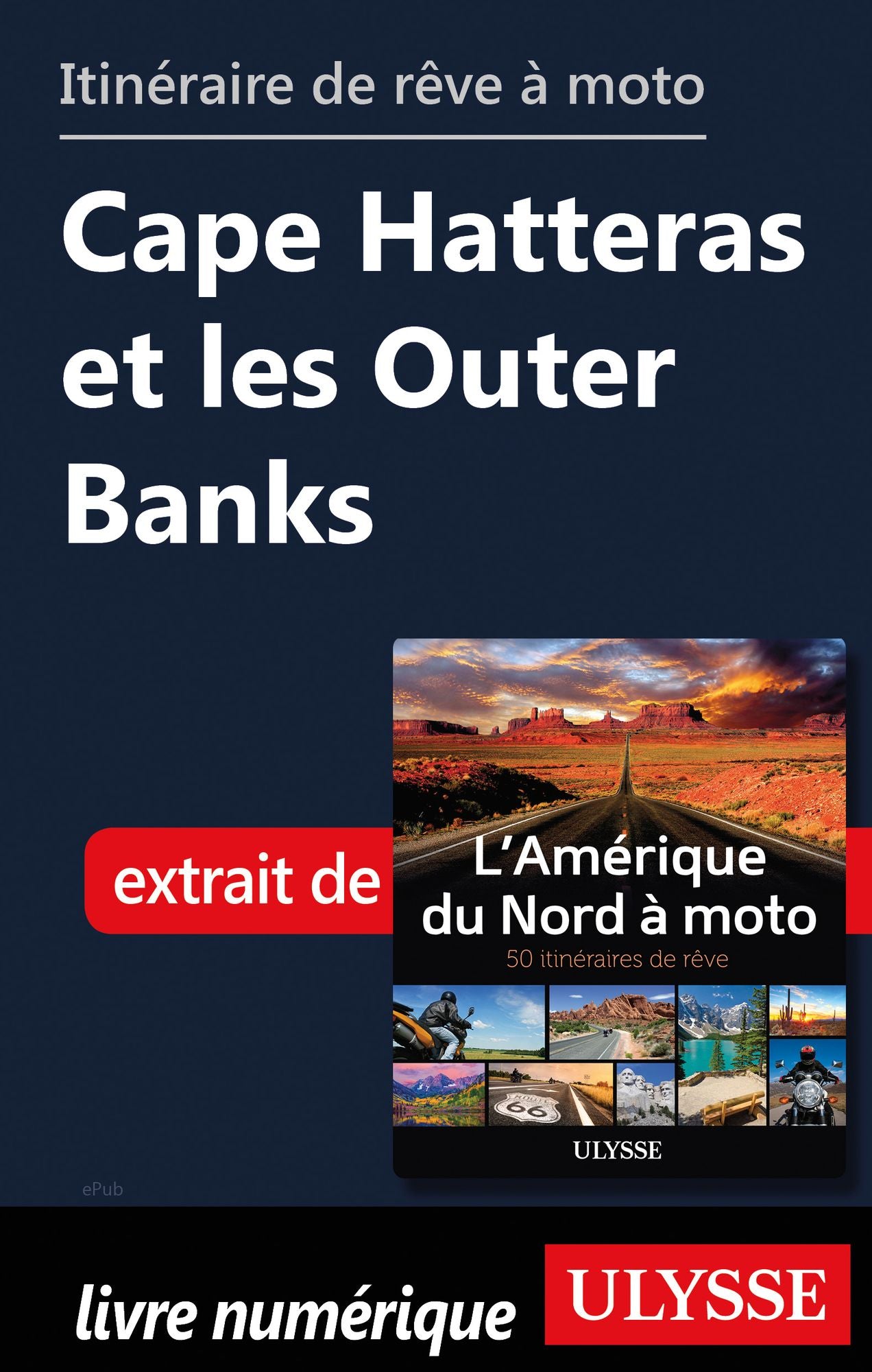 itinéraire de rêve à moto - Cape Hatteras et les Outer Banks
