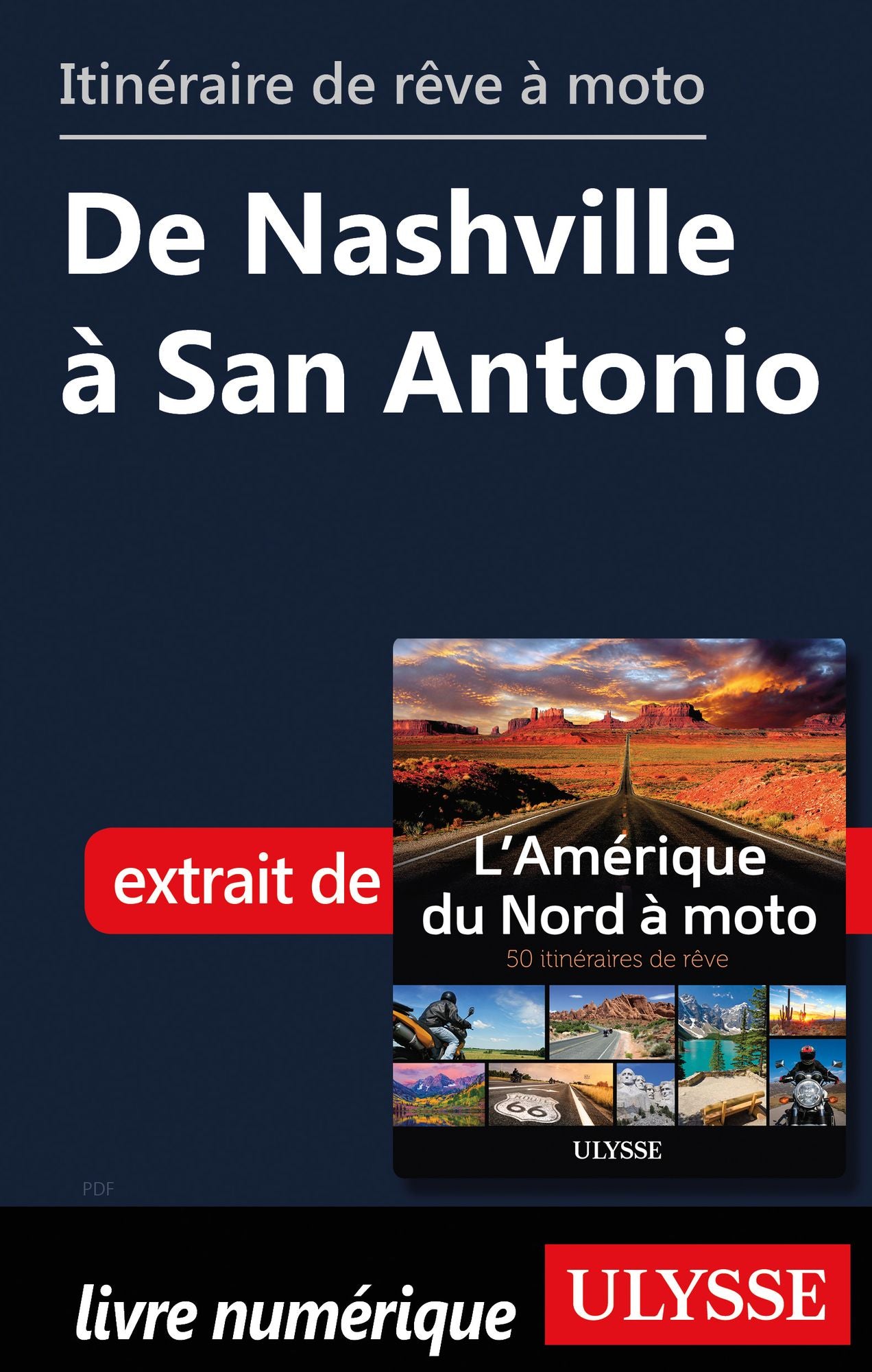 itinéraire de rêve à moto - De Nashville à San Antonio