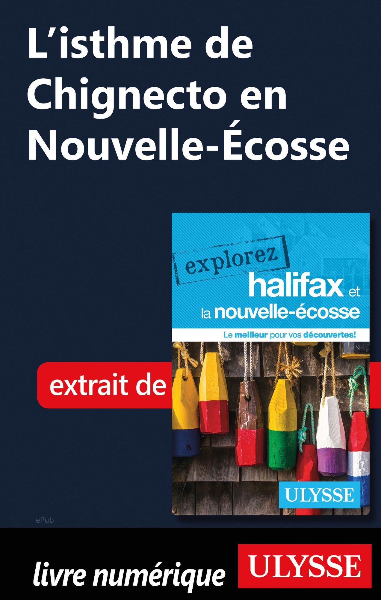 L'isthme de Chignecto en Nouvelle-Écosse