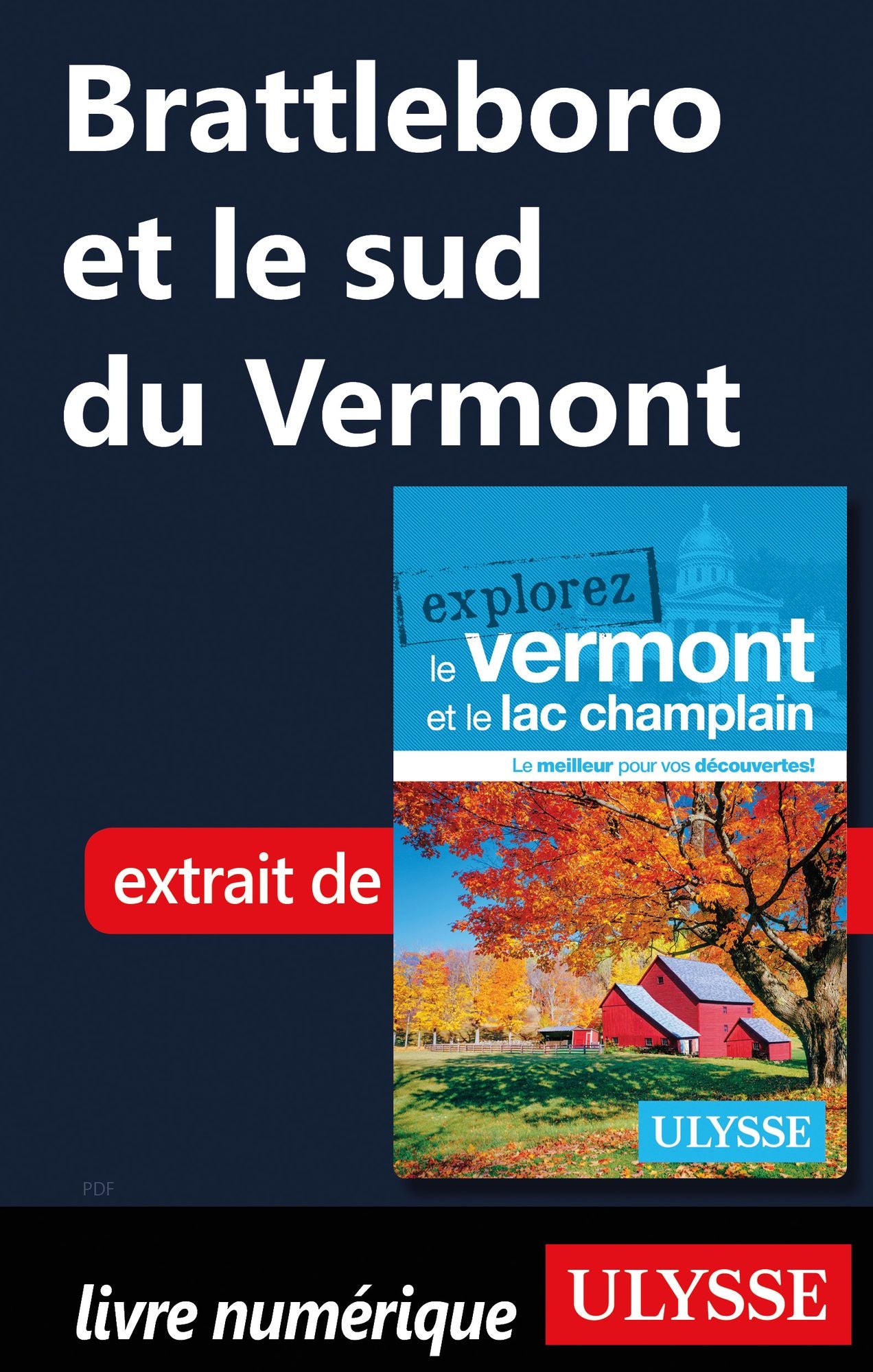 Brattleboro et le sud du Vermont