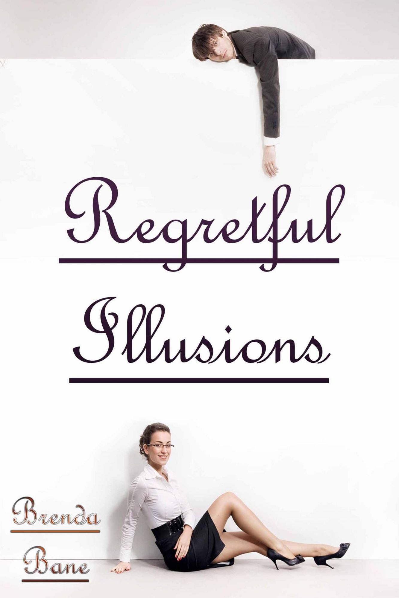 Regretful Illusions