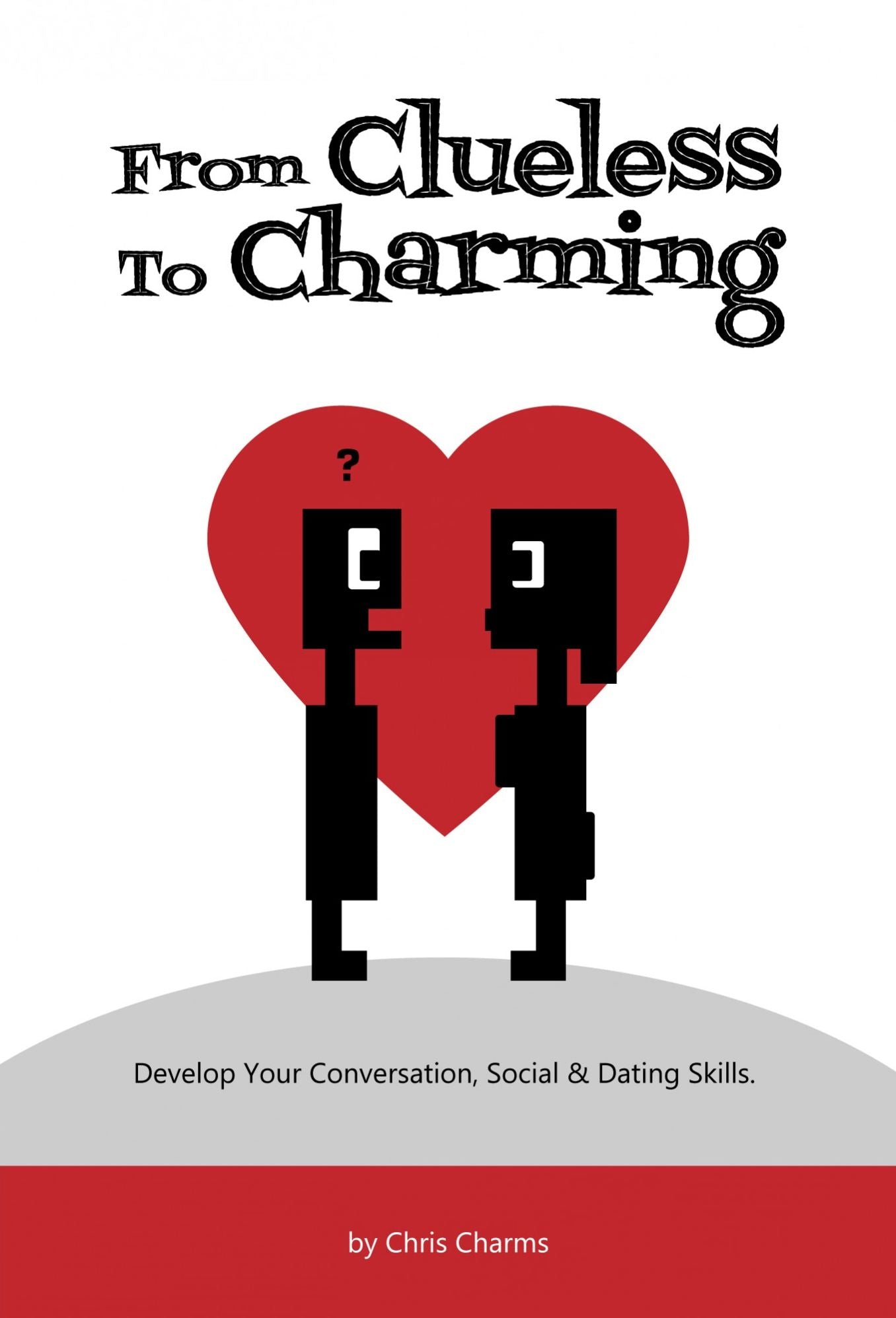 From Clueless To Charming