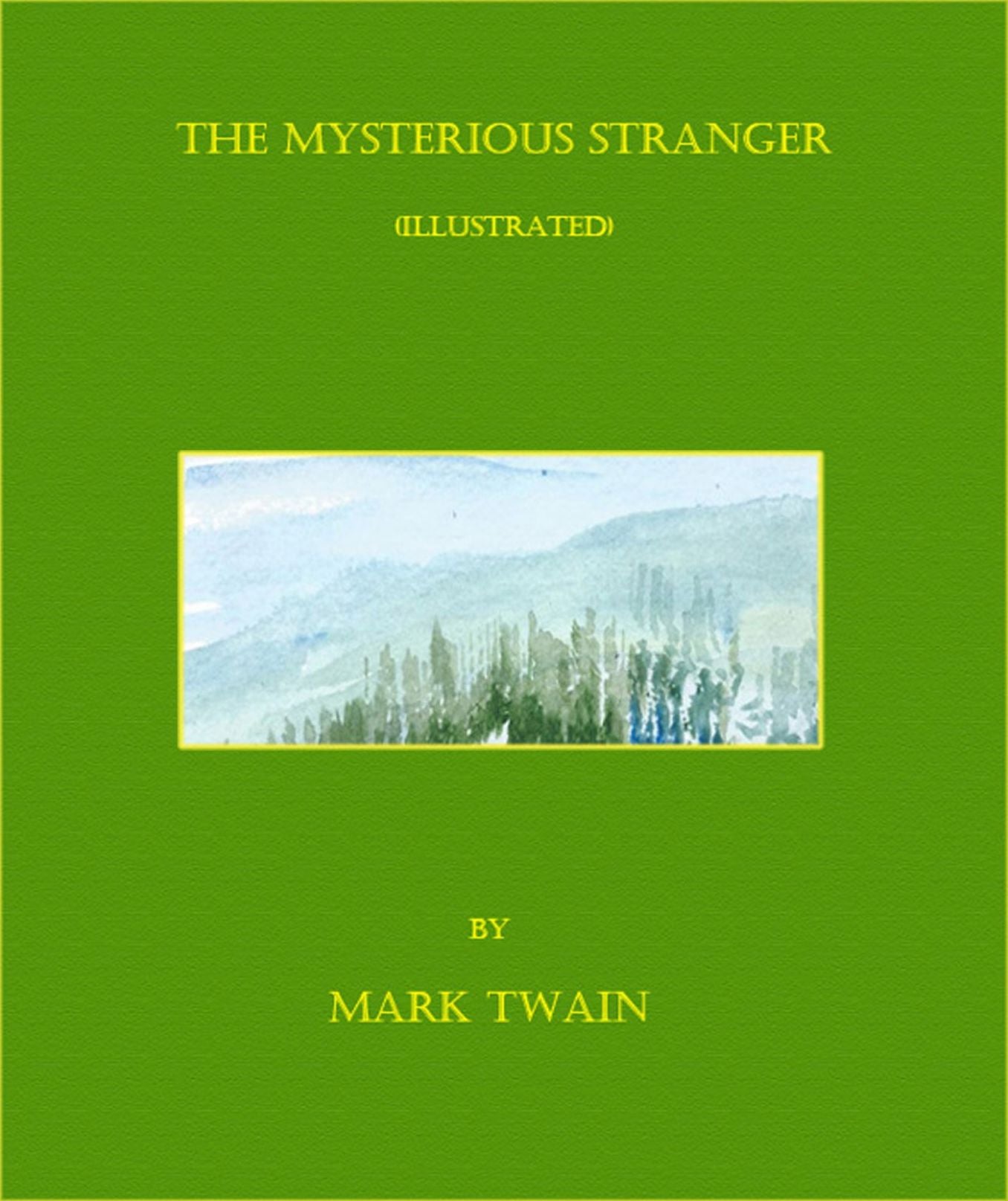 The Mysterious Stranger