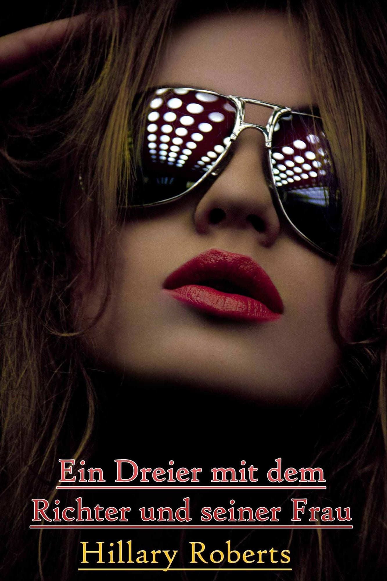 Ein Dreier mit dem Richter und seiner Frau