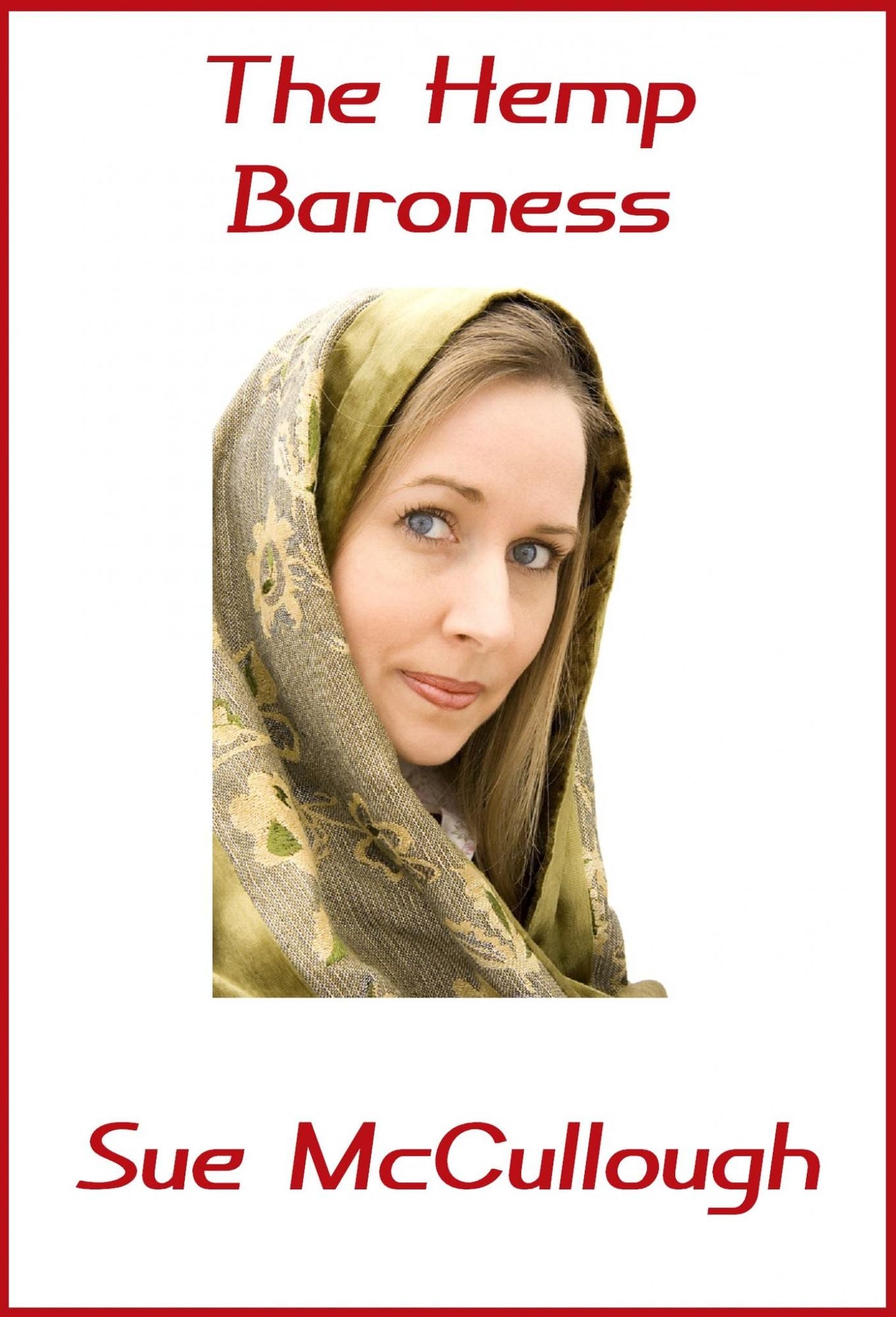 The Hemp Baroness