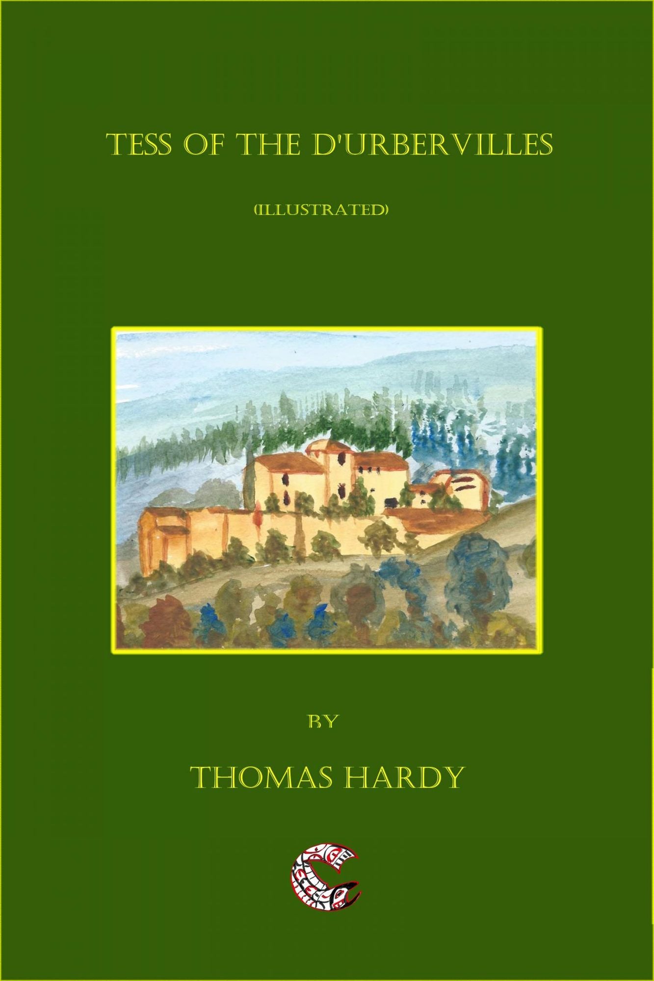 Tess of the d'Urbervilles (Illustrated)