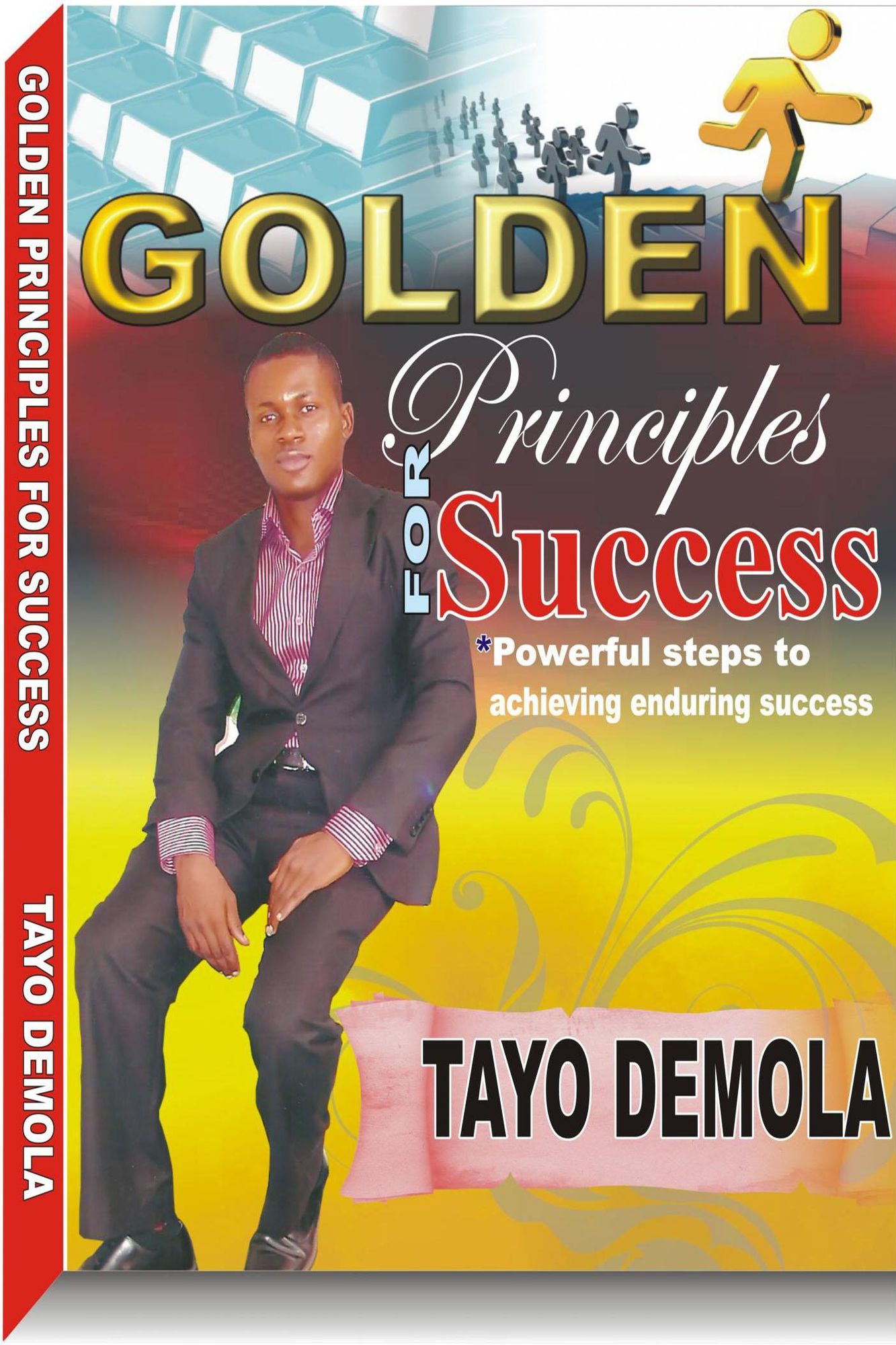 GOLDEN PRINCIPLES FOR SUCCESS