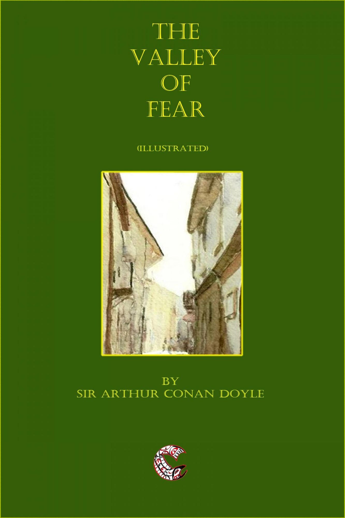 The Valley of fear (illustrated)