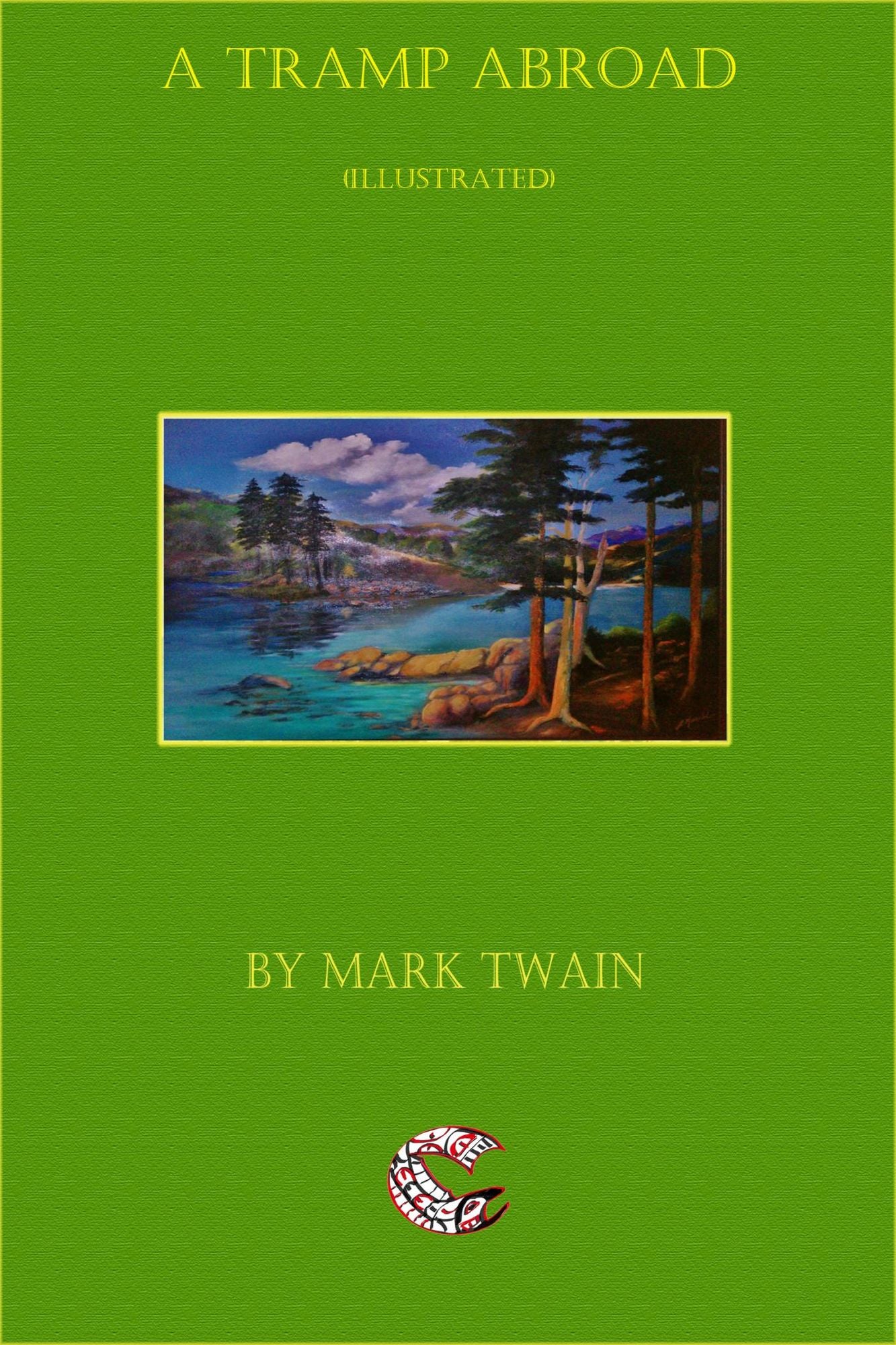 A Tramp Abroad - (illustrated)