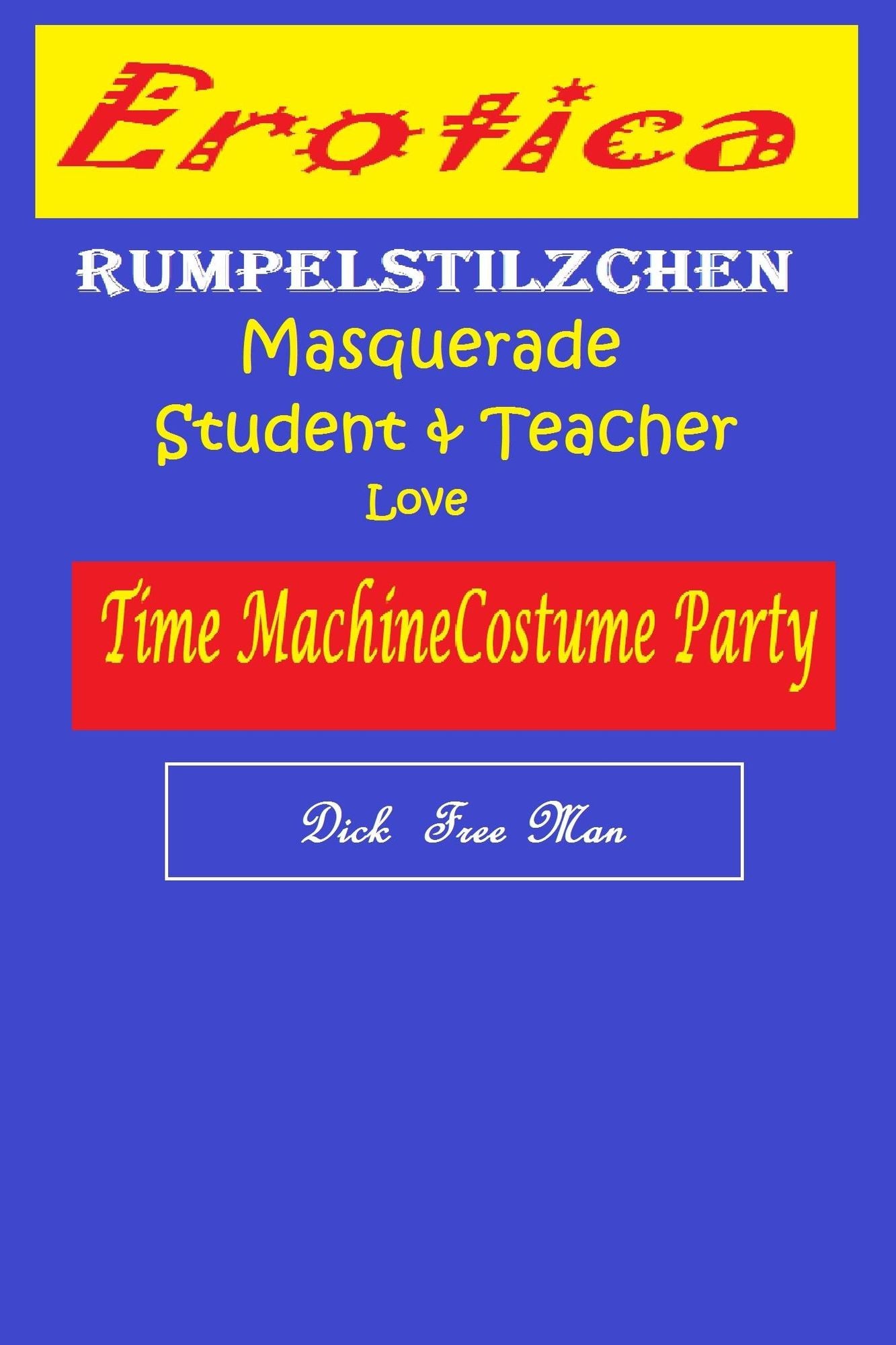 Erotica: Rumpelstilzchen Masquerade Student