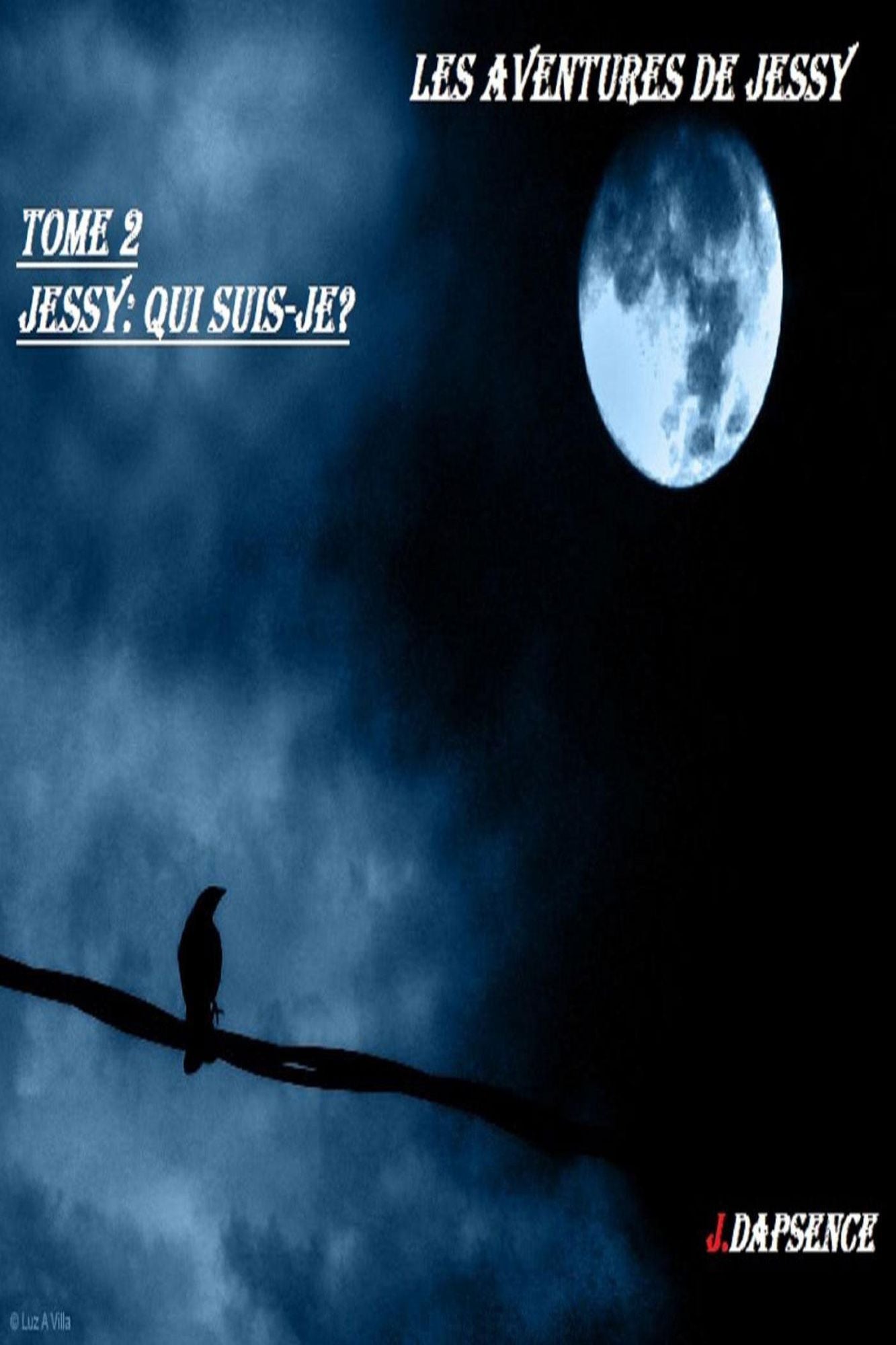 Les aventures de Jessy tome 2
