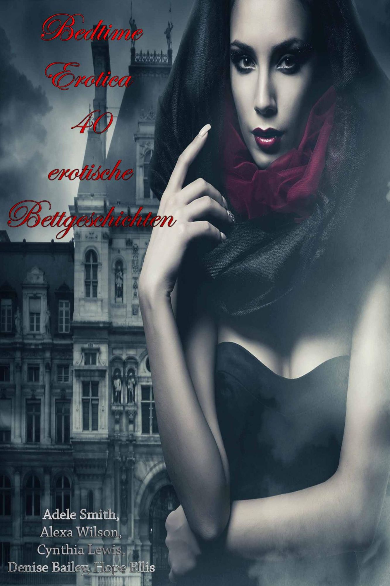 Bedtime Erotica 40 romantische Bettgeschichten
