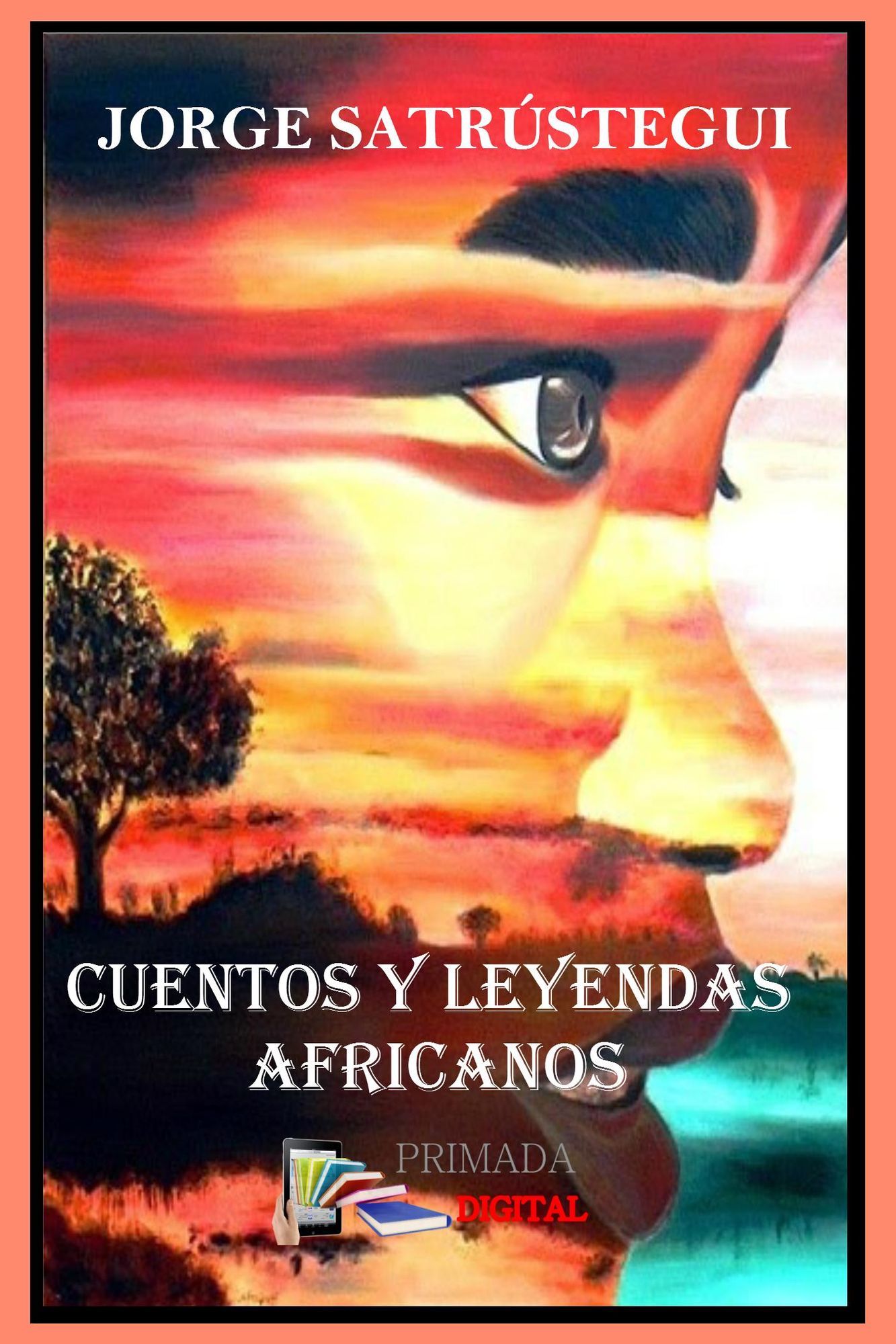 CUENTOS Y LEYENDAS AFRICANOS