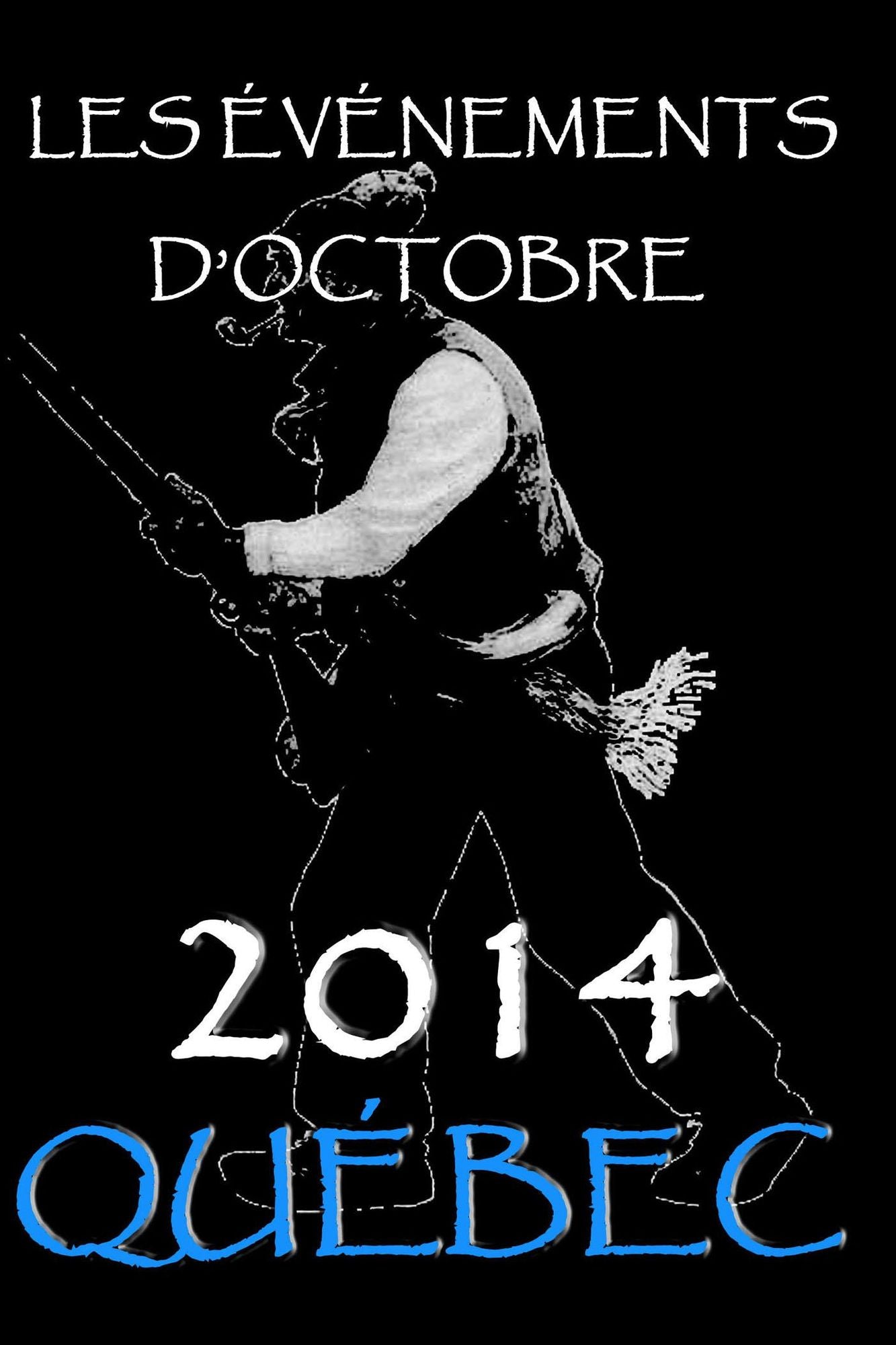 Les événements d'octobre 2014, QUÉBEC