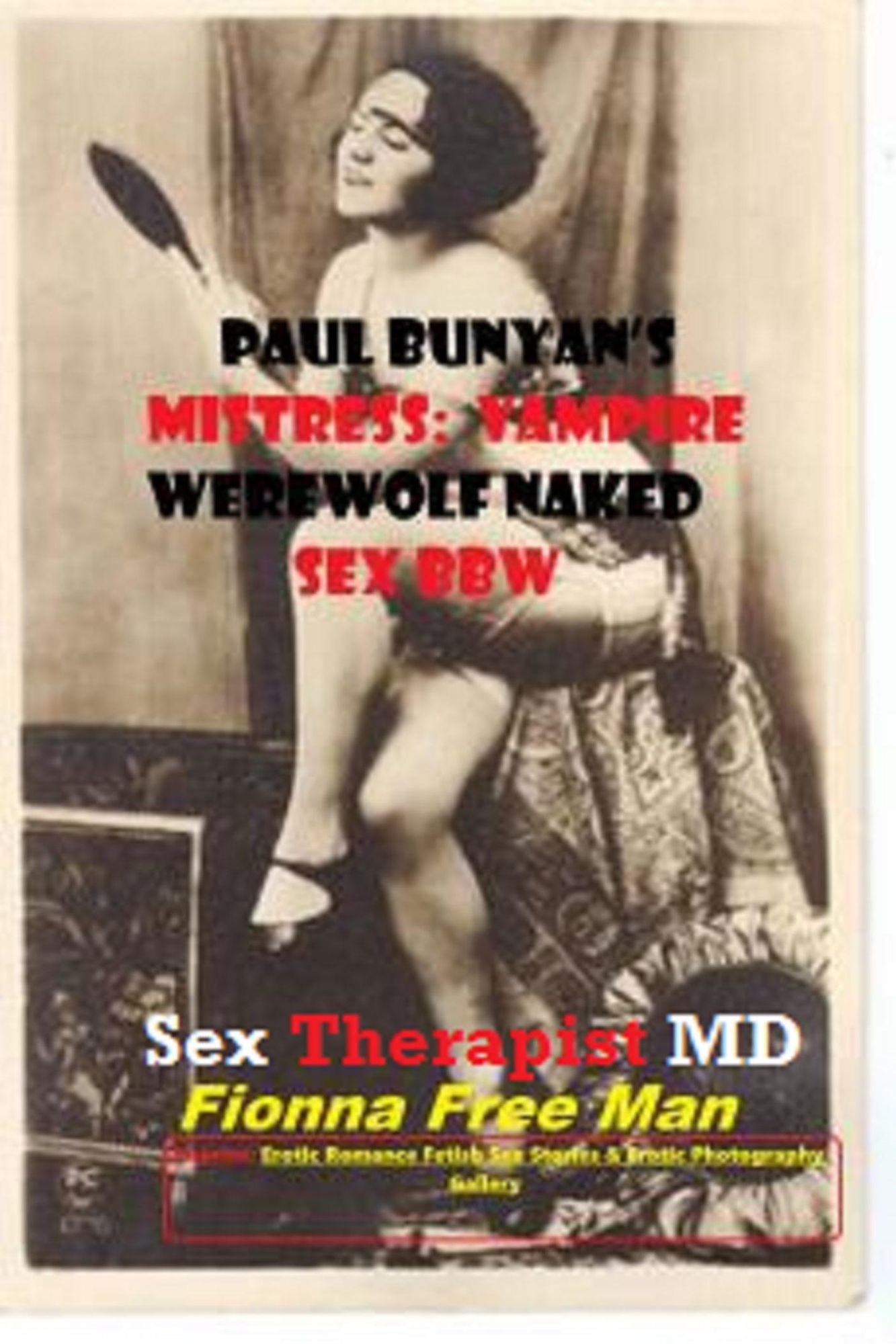 Paul Bunyan's Mistress