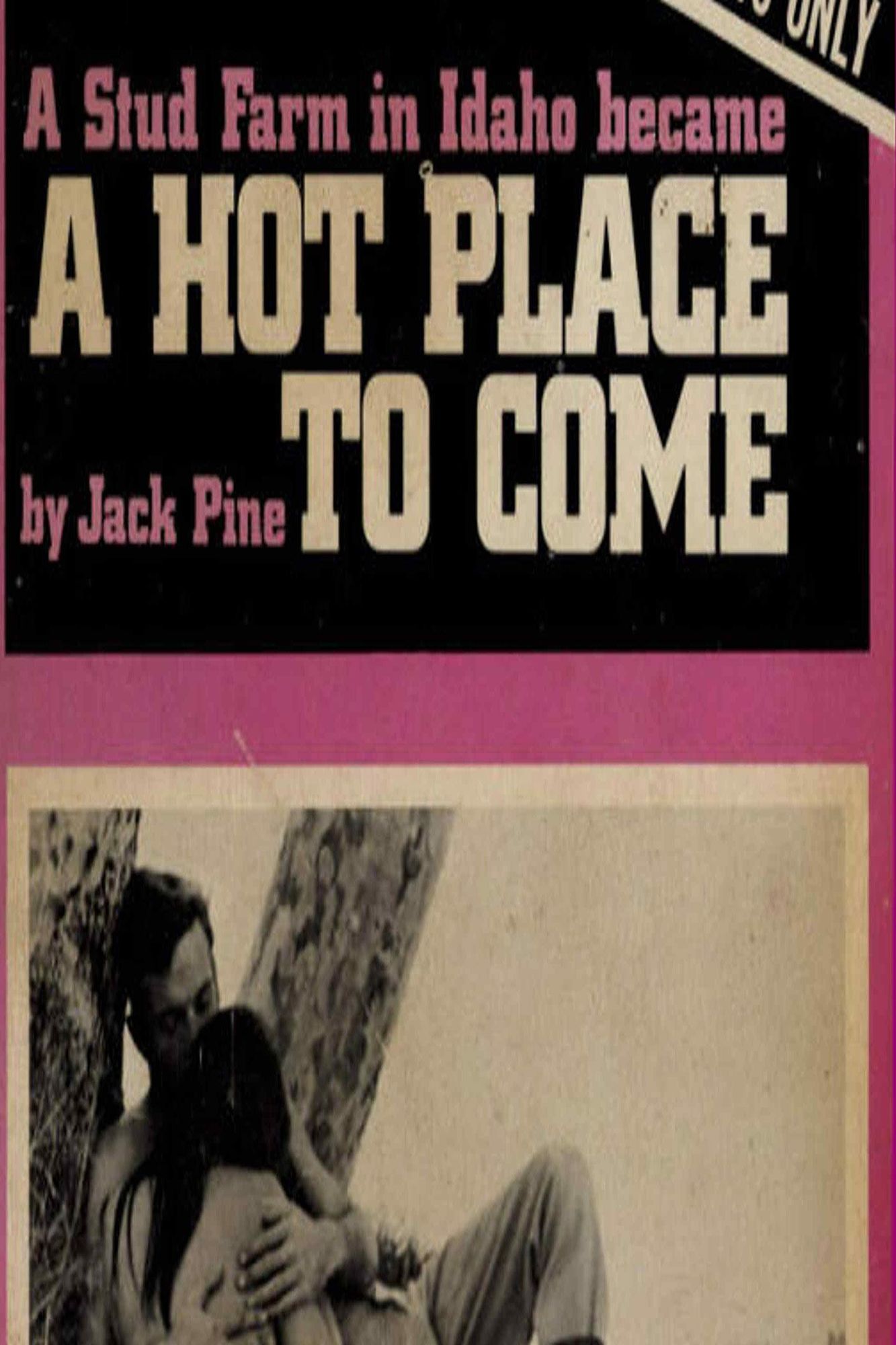 A Hot Place To Come
